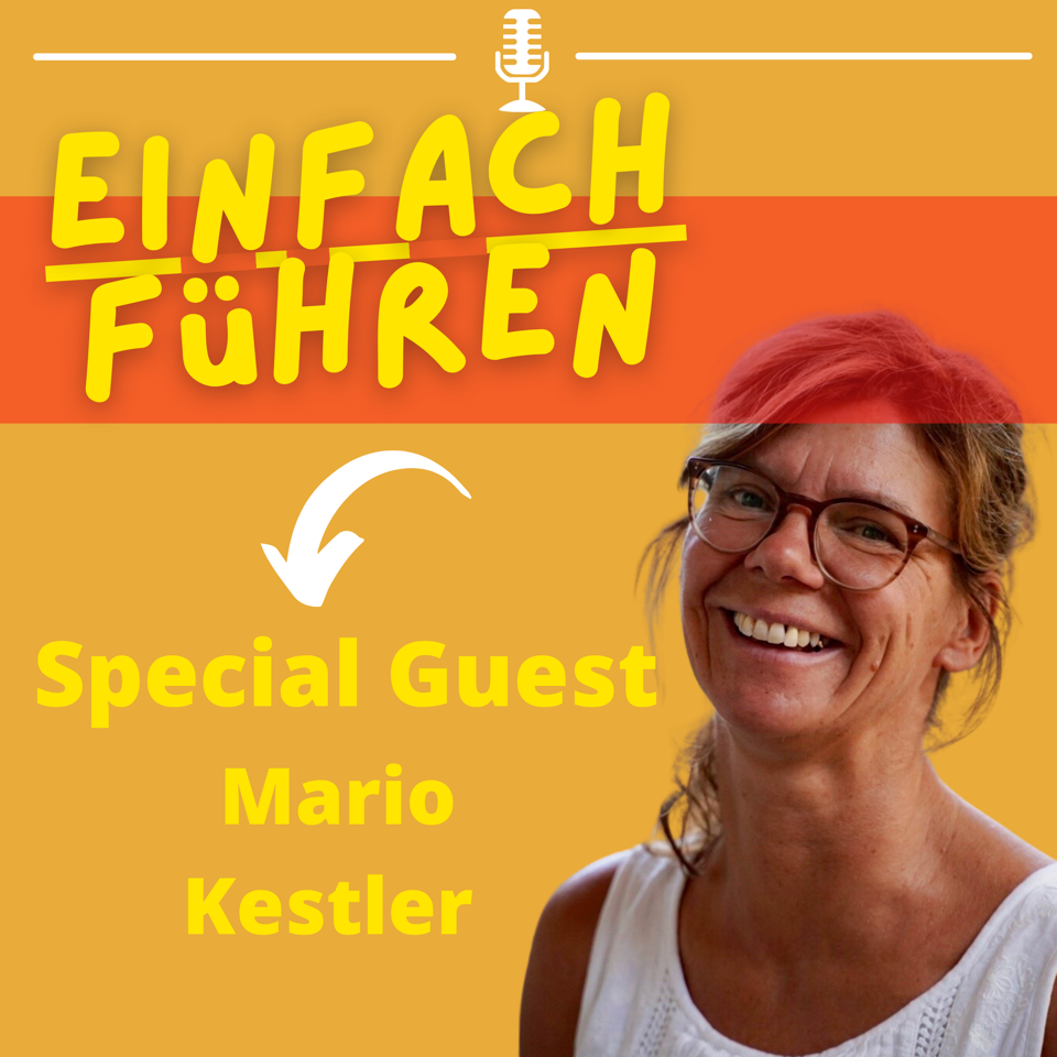 EINFACH Führen. Leadership im Flow. Von Anfang an!