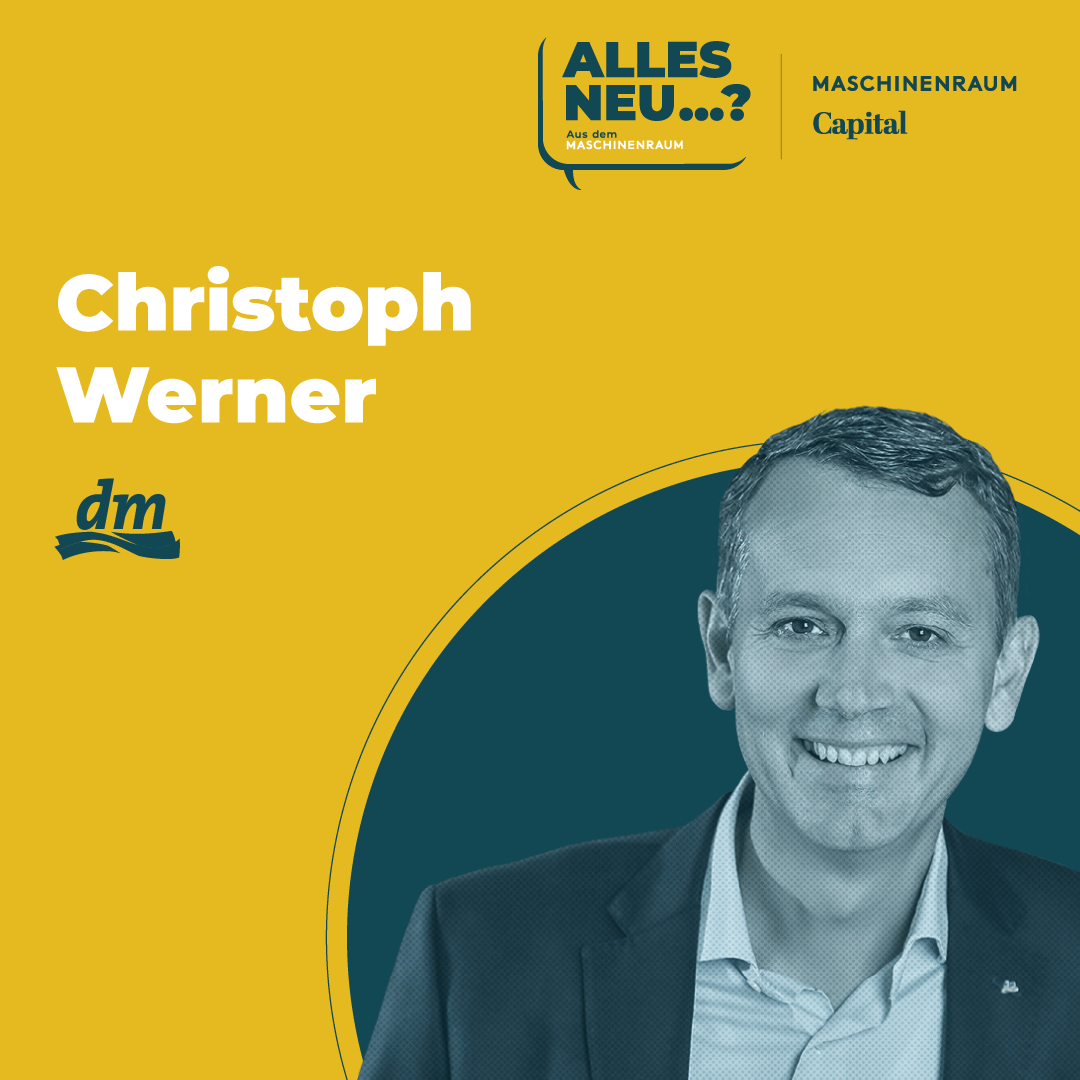 Christoph Werner | dm: „Ein Prozent Inspiration, 99 Prozent Transpiration”