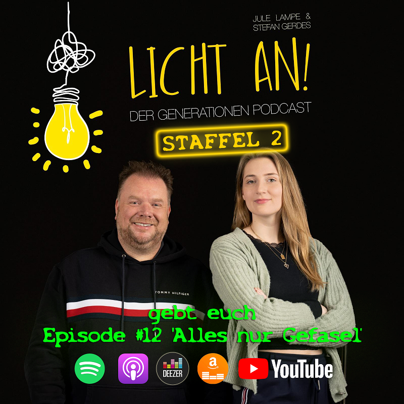 Licht An ! Der Generationen Podcast