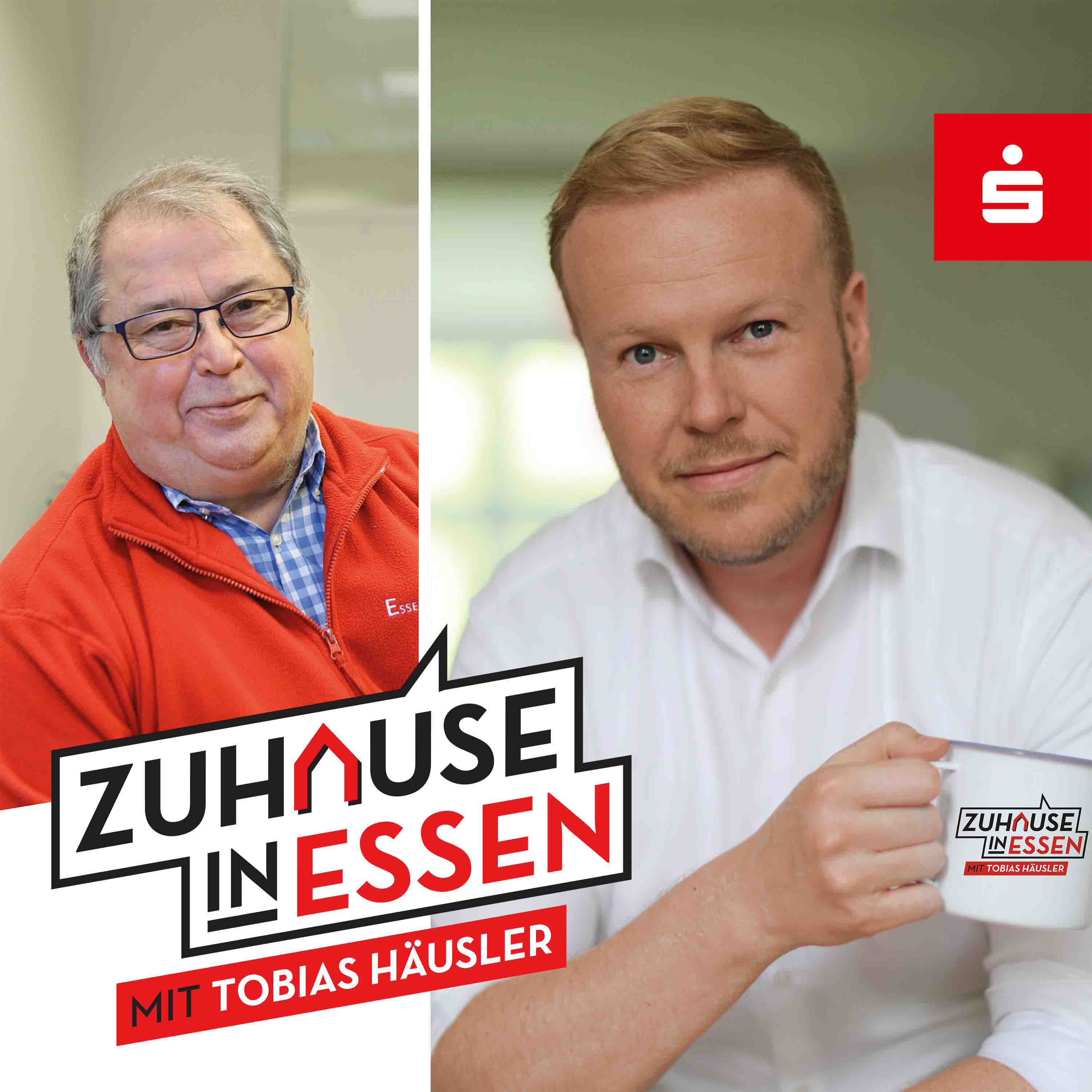 Zuhause in Essen - Ein Podcast der Sparkasse Essen - mit Tobias Häusler
