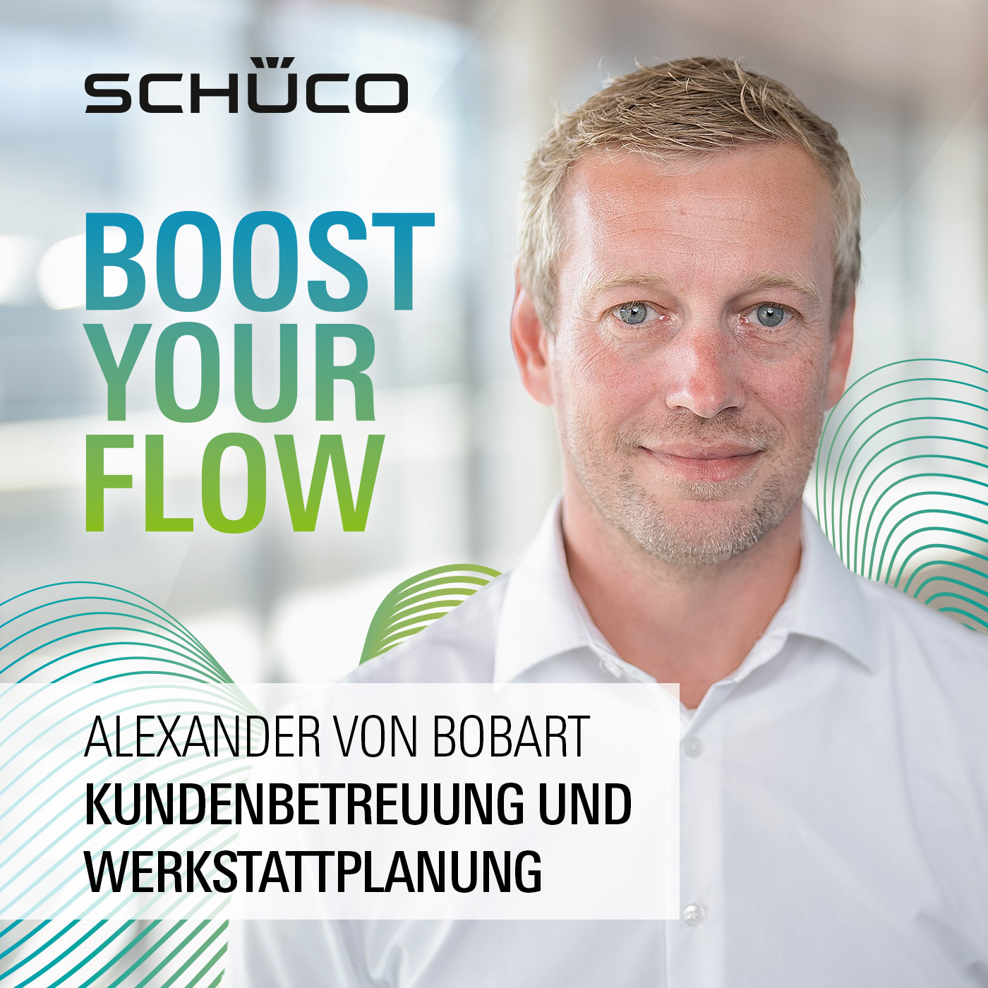 Schüco - BOOST YOUR FLOW
