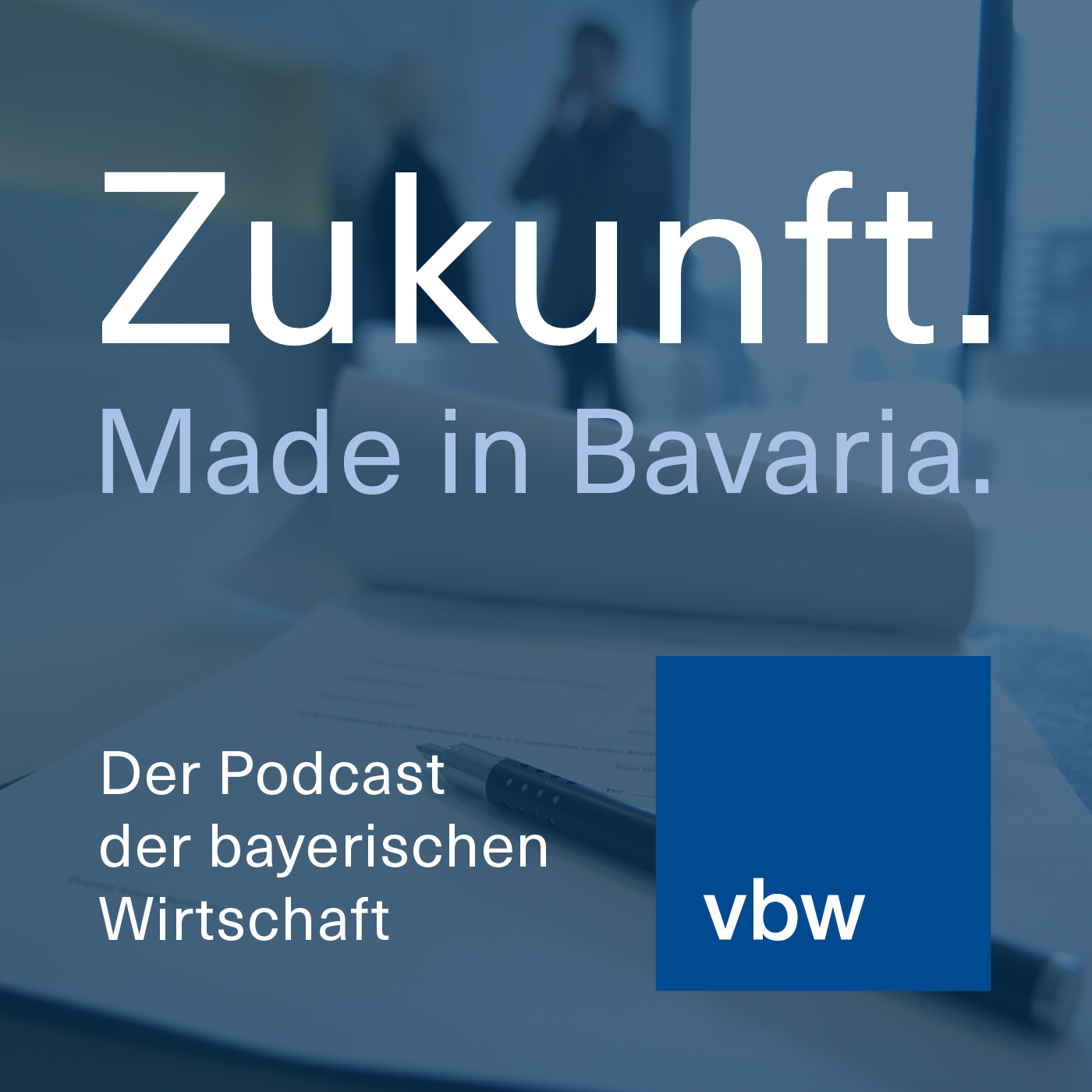 Zukunft. Made in Bavaria.