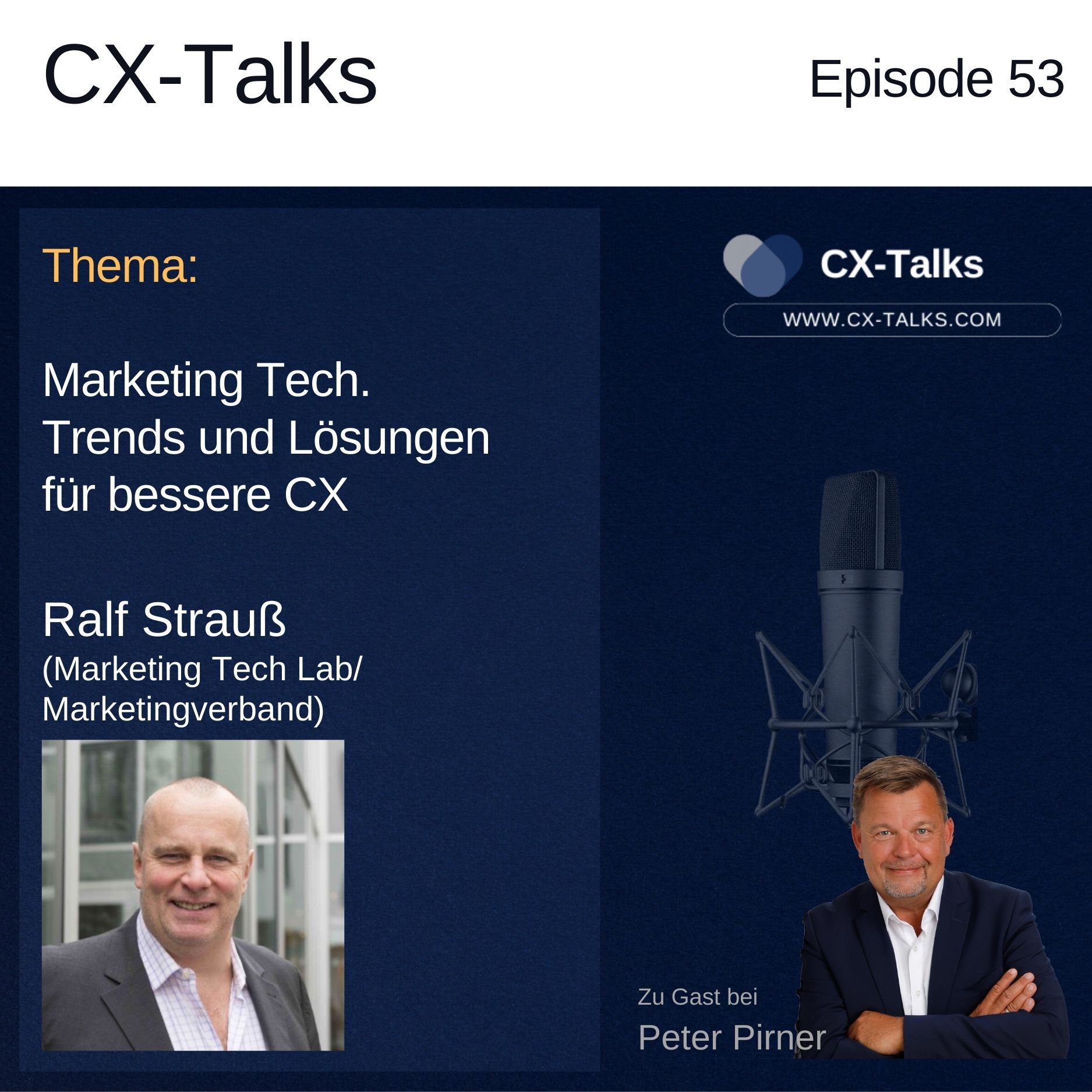 CX-Talks - Insights, Technologie und Management für bessere Customer Experience