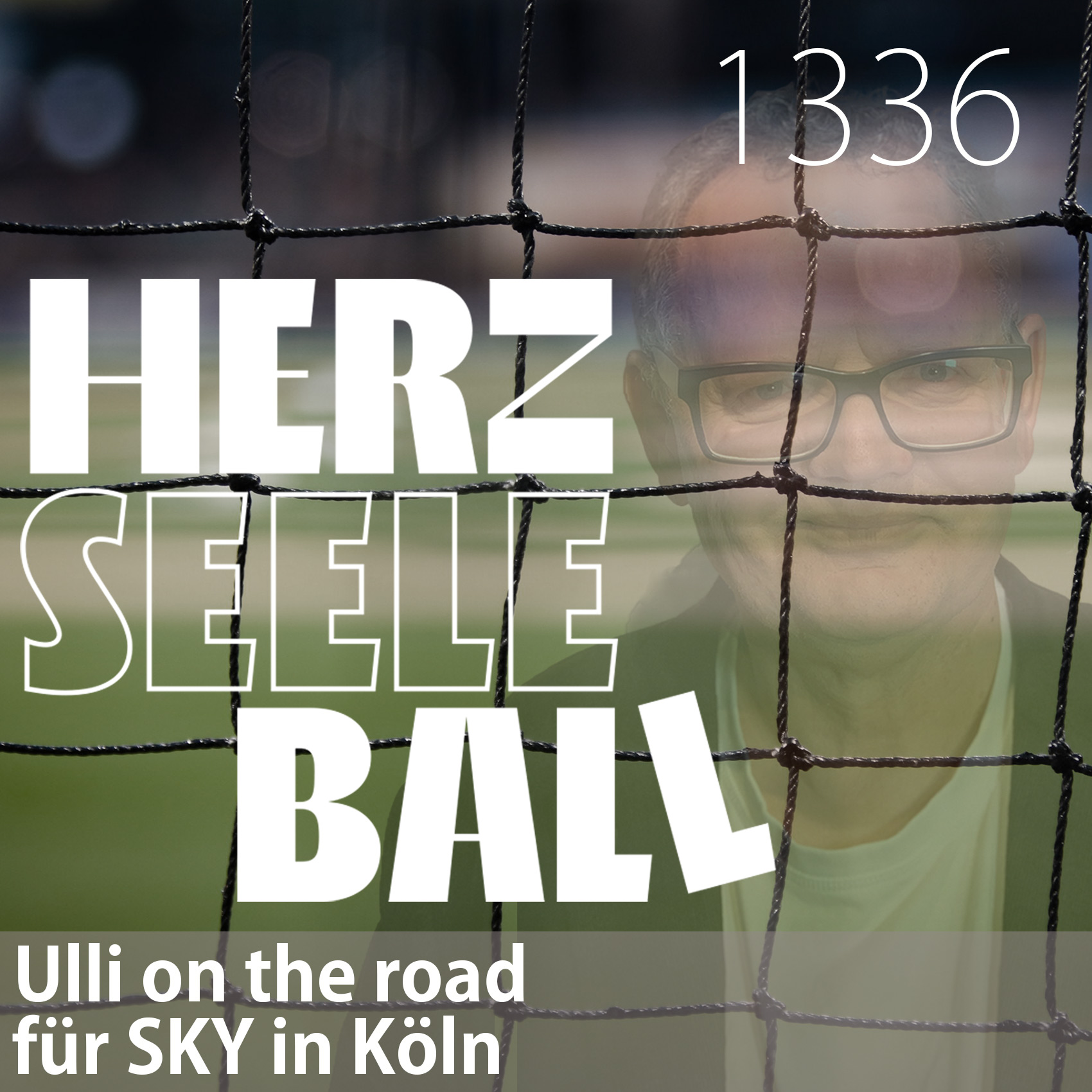 Herz Seele Ball - Ulli Potofski\'s täglicher Fußballpodcast