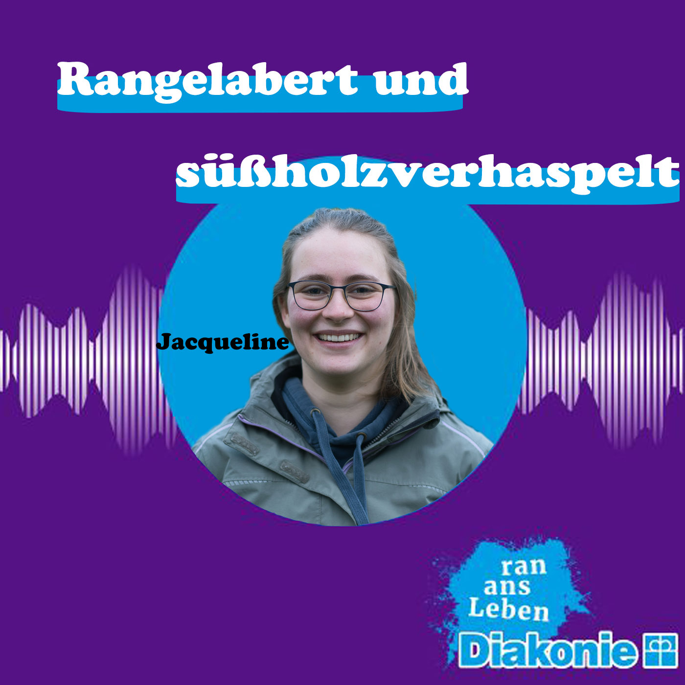 Rangelabert und süßholzverhaspelt