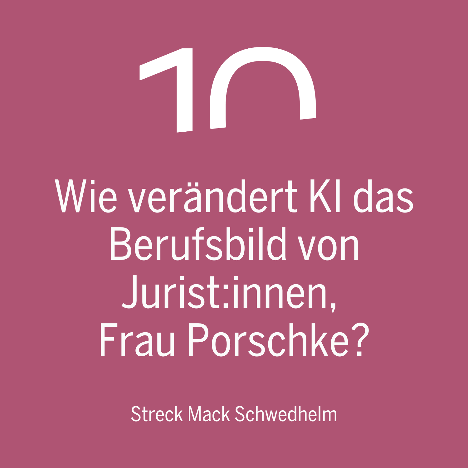 Wie verändert KI das Berufsbild von Jurist:innen, Frau Porschke? Wie verändert KI das Berufsbild von Jurist:innen, Frau Porschke?