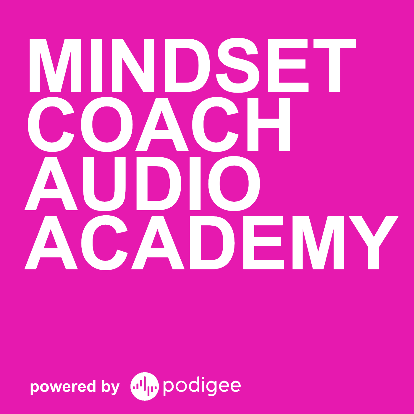 Mindset Coach Audio Academy cover art