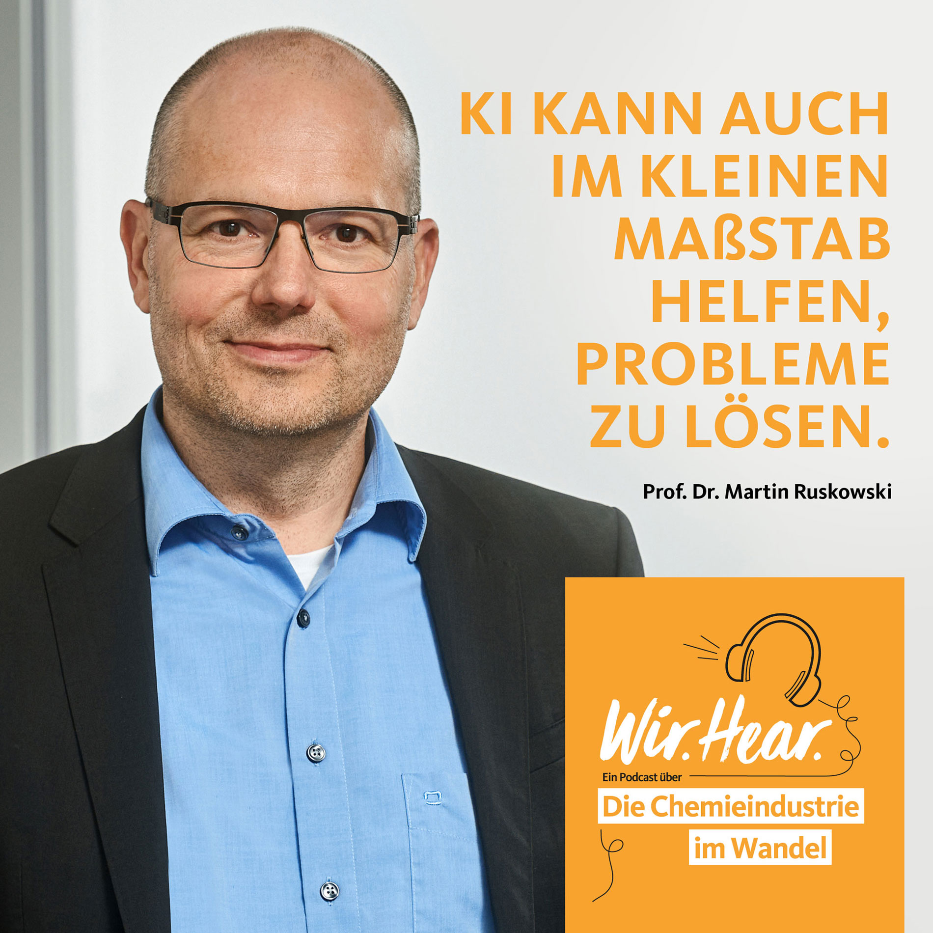 Wir.Hear. - Ein Podcast über die Chemieindustrie im Wandel