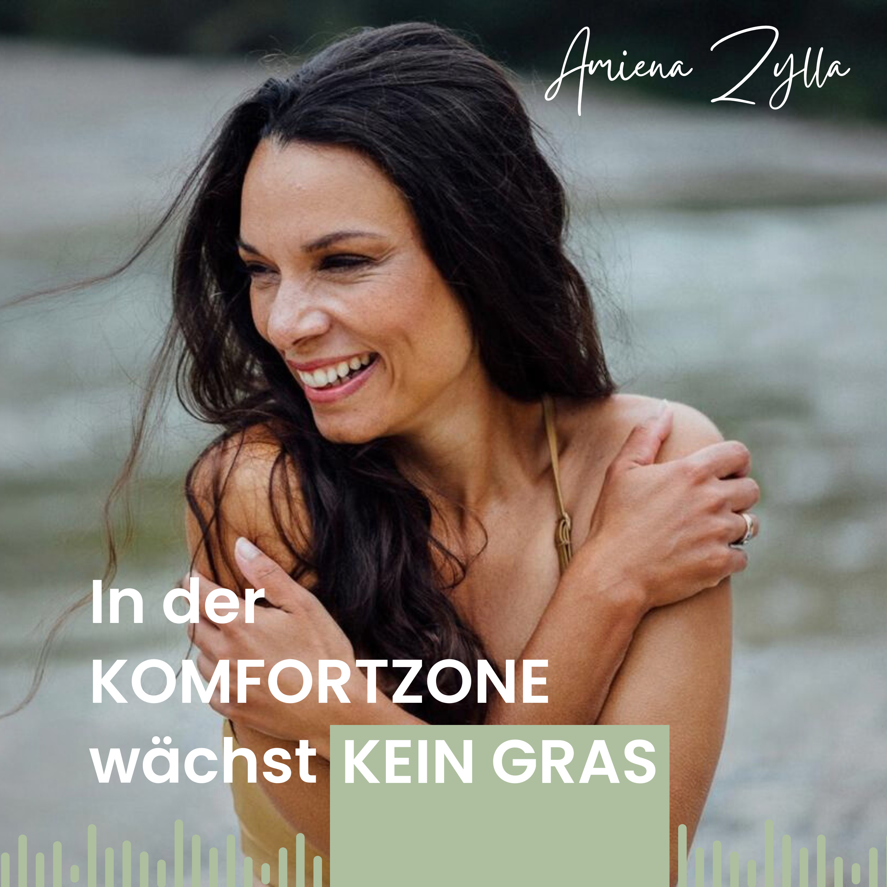 In der Komfortzone wächst kein Gras - Dein Podcast über Mut, Mindset und mentale Stärke