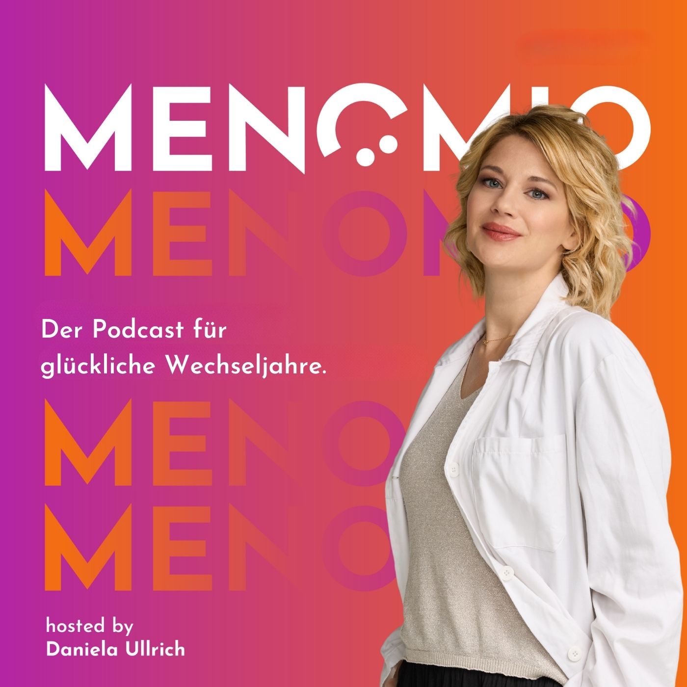 MENOMIO - Der Podcast für glückliche Wechseljahre
