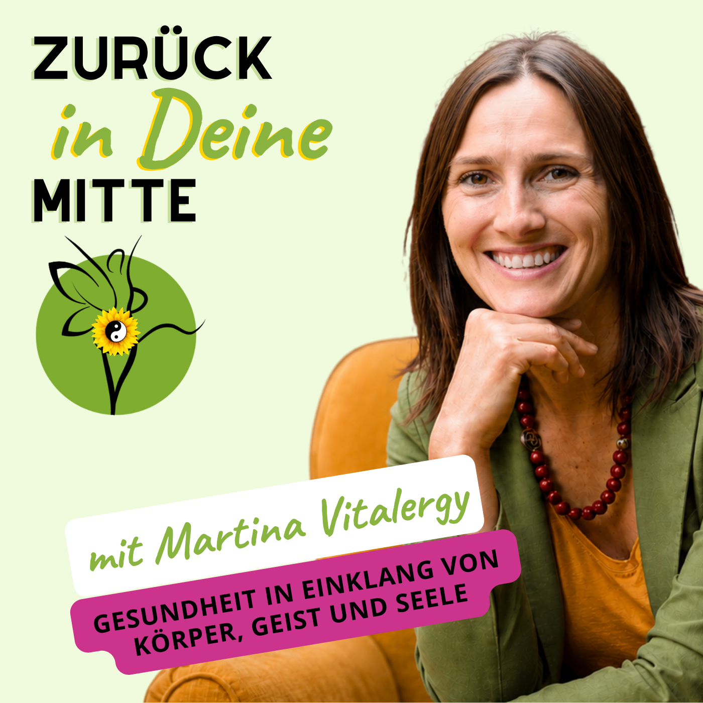 Zurück in deine Mitte mit Martina