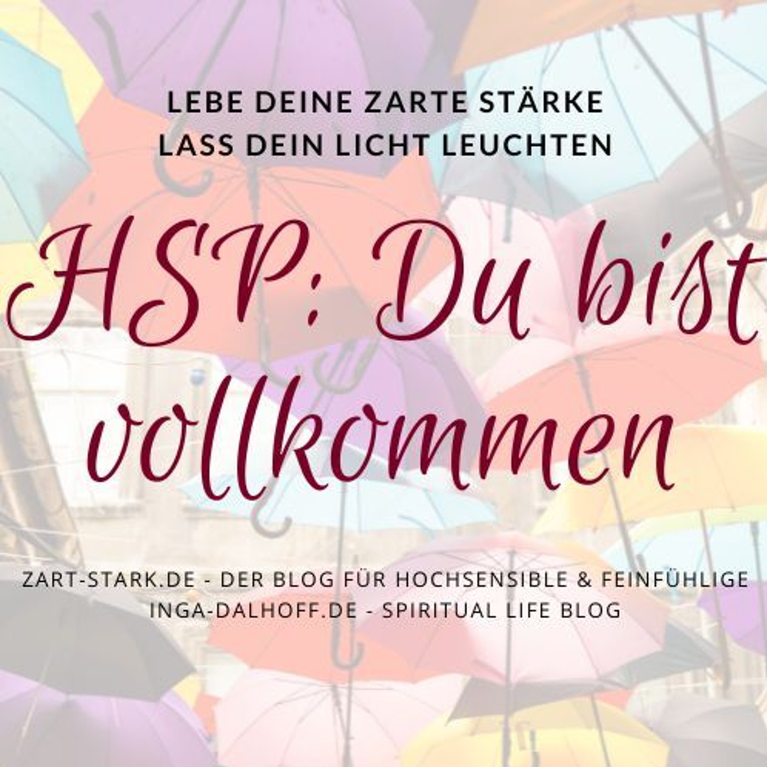 An alle Hochsensiblen: Du bist vollkommen episode artwork