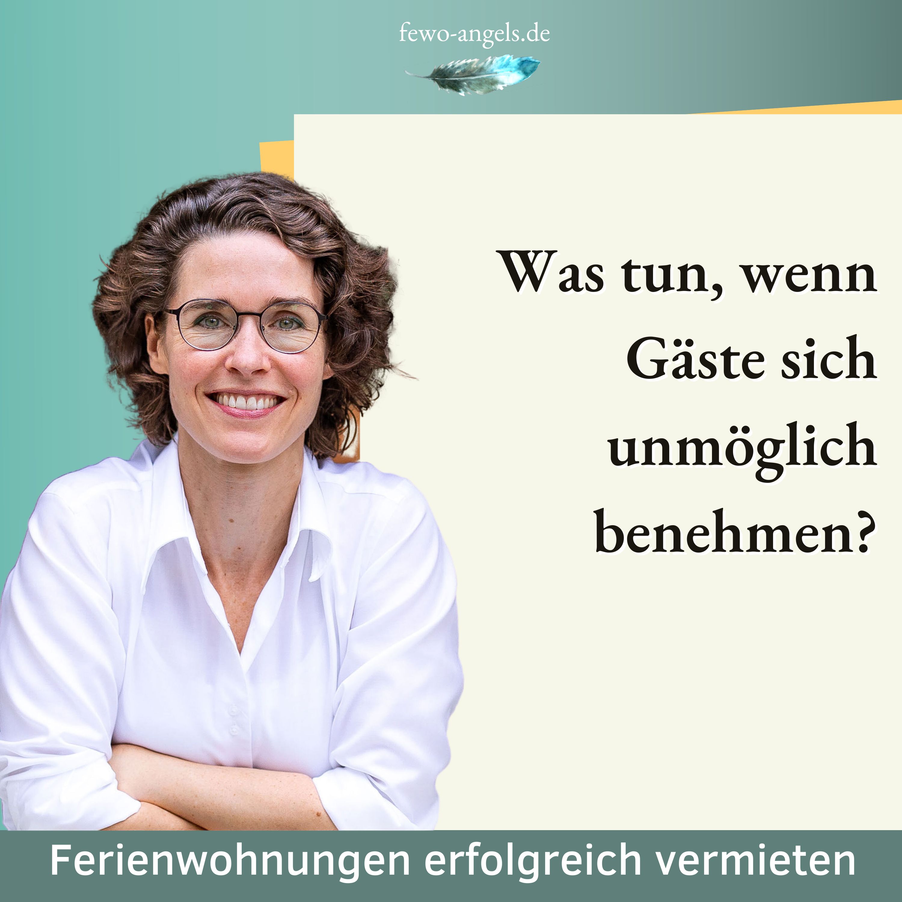 #18 Was tun, wenn Gäste sich unmöglich benehmen? episode artwork