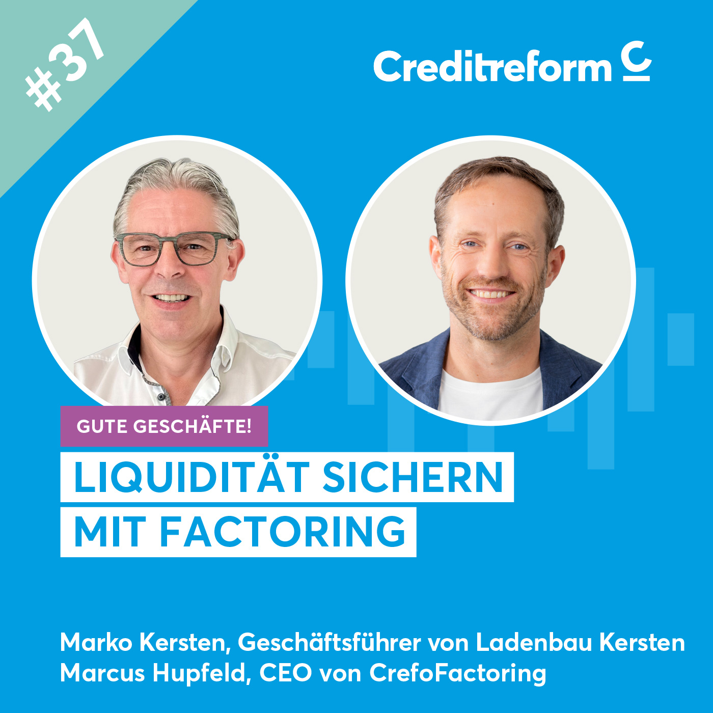 Gute Geschäfte! Der Creditreform Podcast