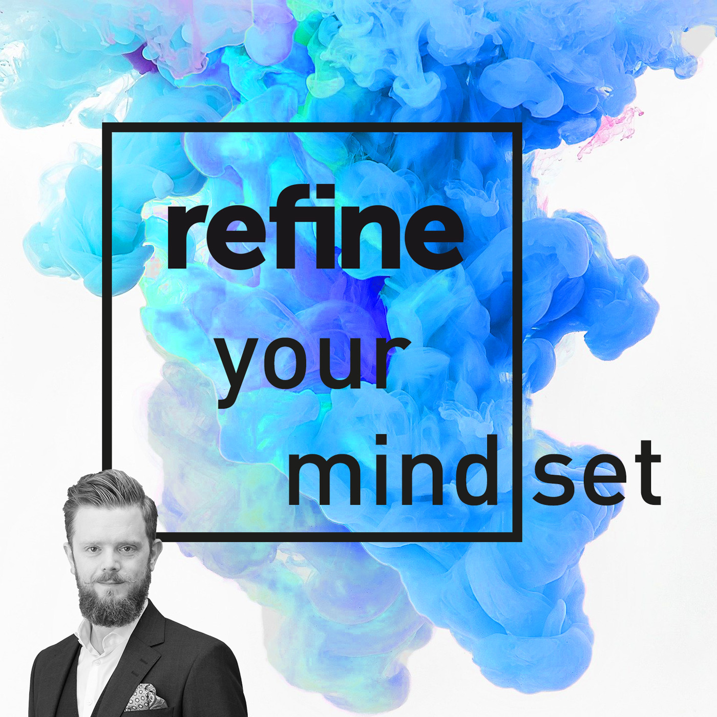 refine your mind(set)