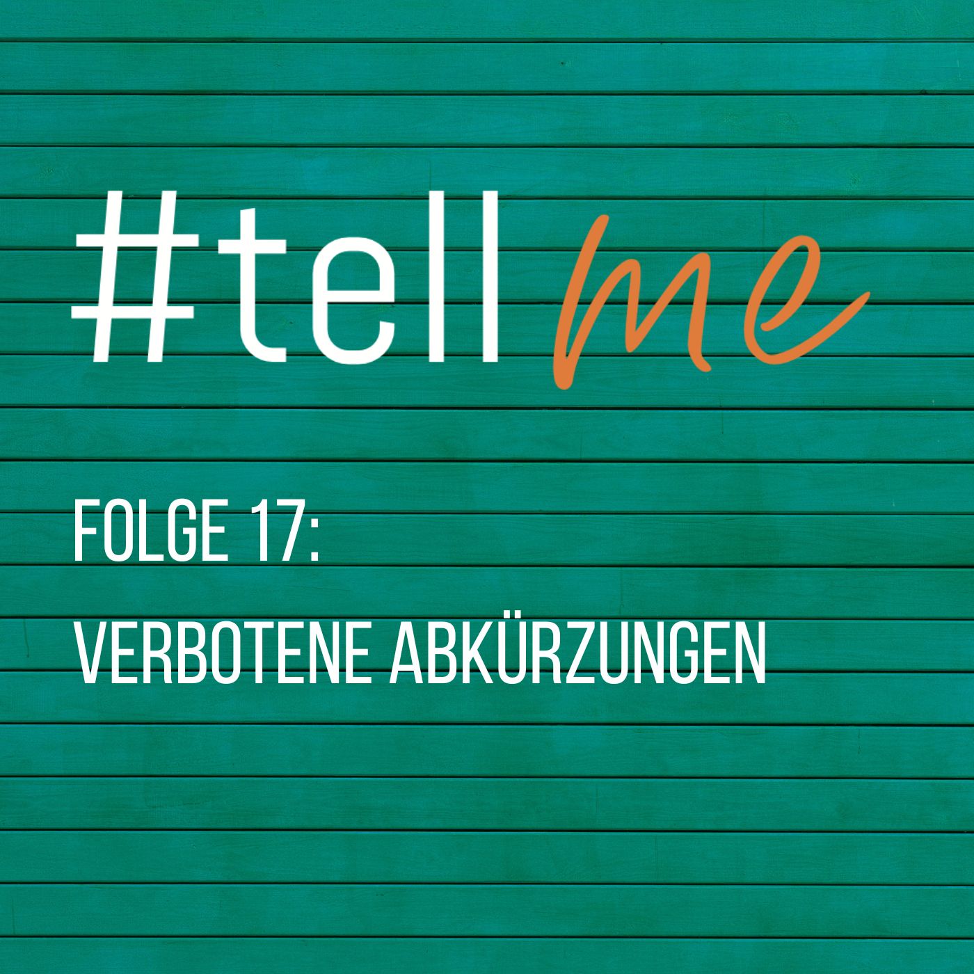 #tellme - Job-, Karriere- und Führungshacks für Anfänger, Nachwuchskräfte und alte Hasen