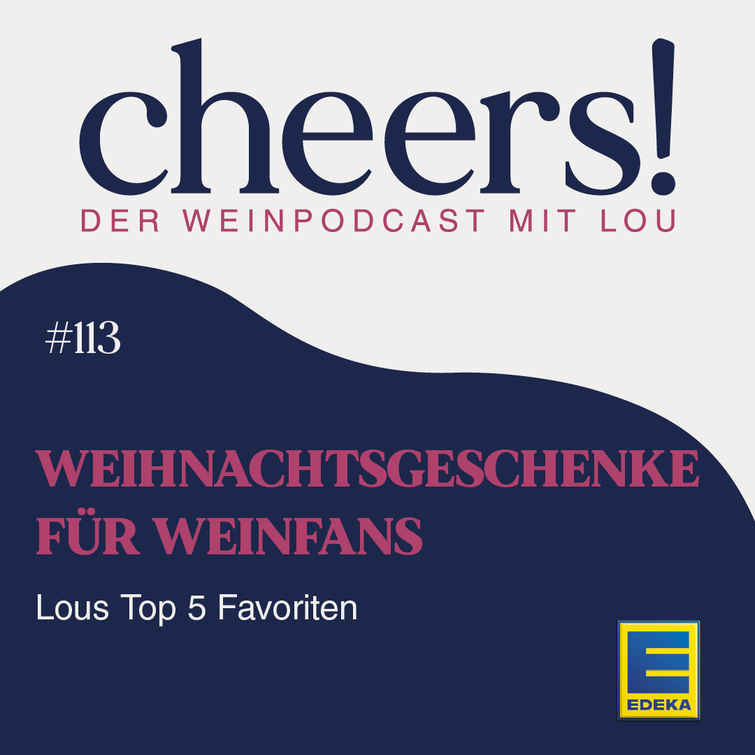 Cheers! Der Weinpodcast mit Lou