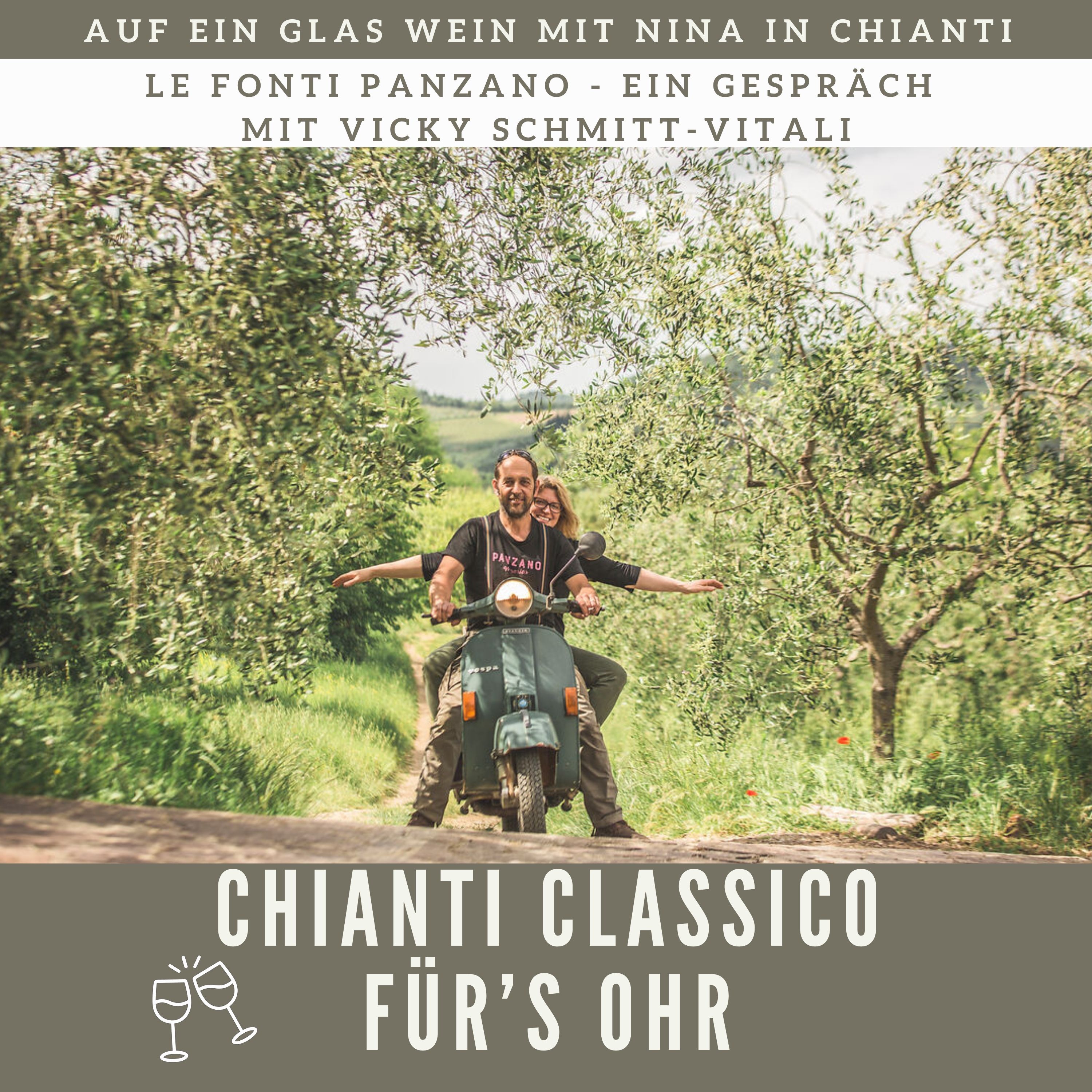 Chianti Classico für\'s Ohr - Auf ein Glas Wein mit Nina in Chianti