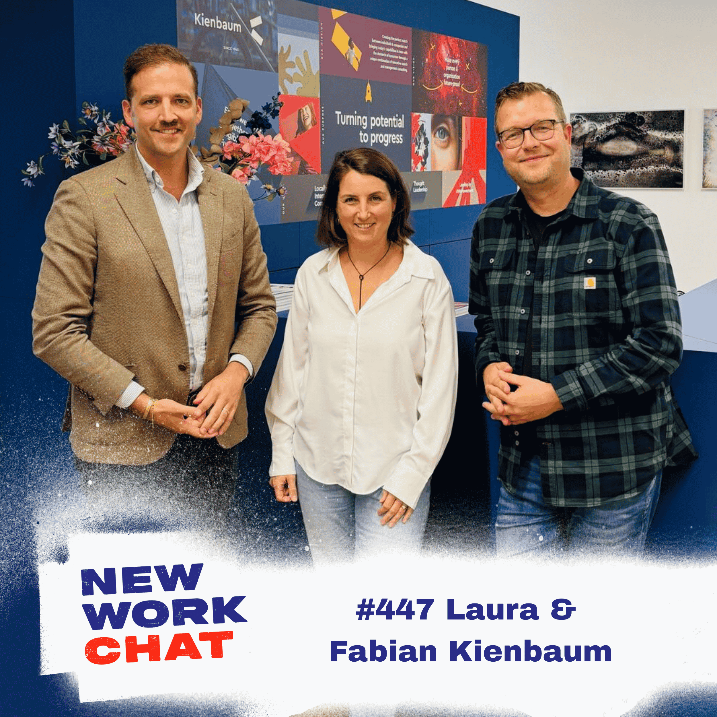 #447 Laura Kienbaum (Loop Creating Spaces) & Fabian Kienbaum (CEO Kienbaum): Arbeitswelten neu denken: Mensch, Organisation und Raum im Dreiklang episode artwork