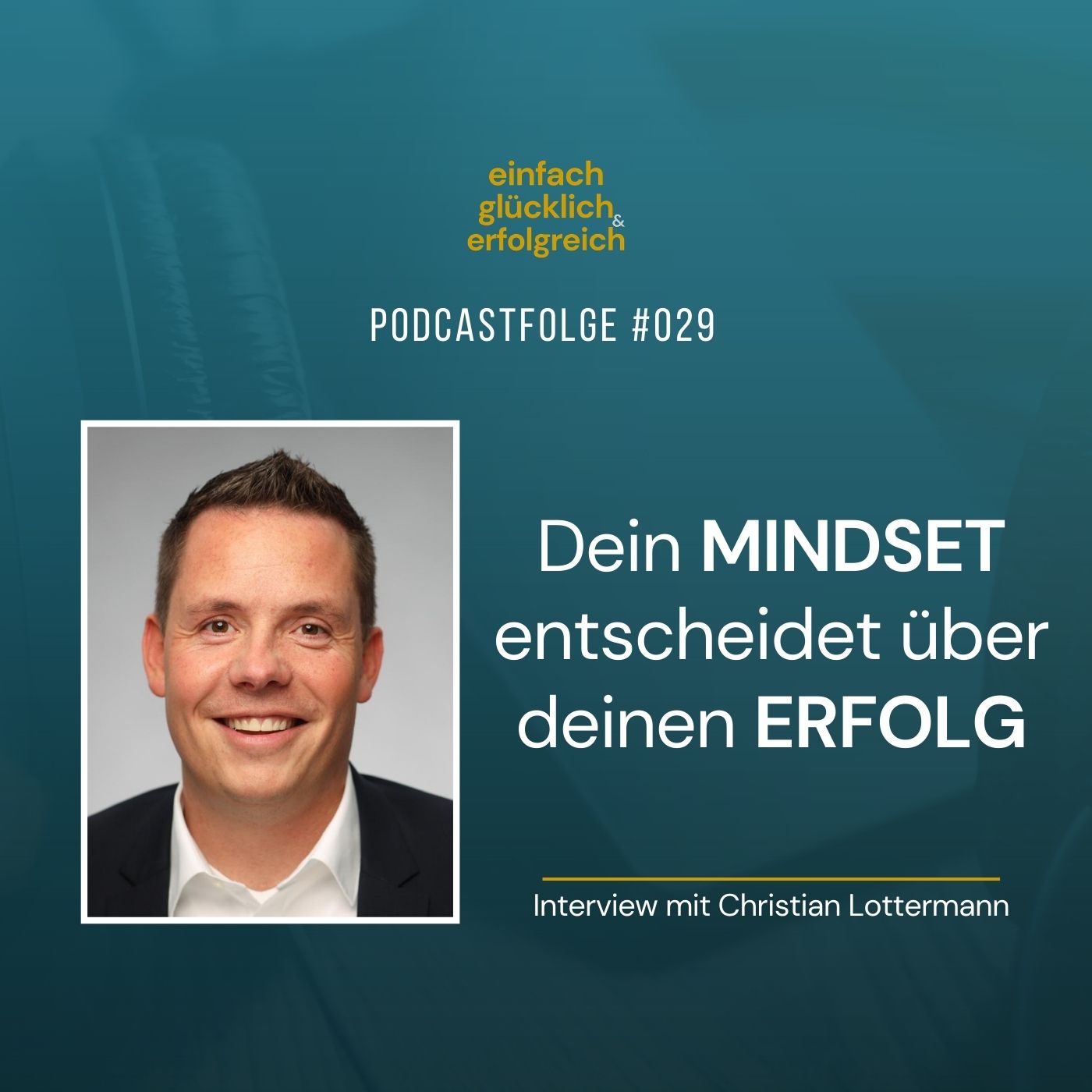 Einfach Glücklich und Erfolgreich