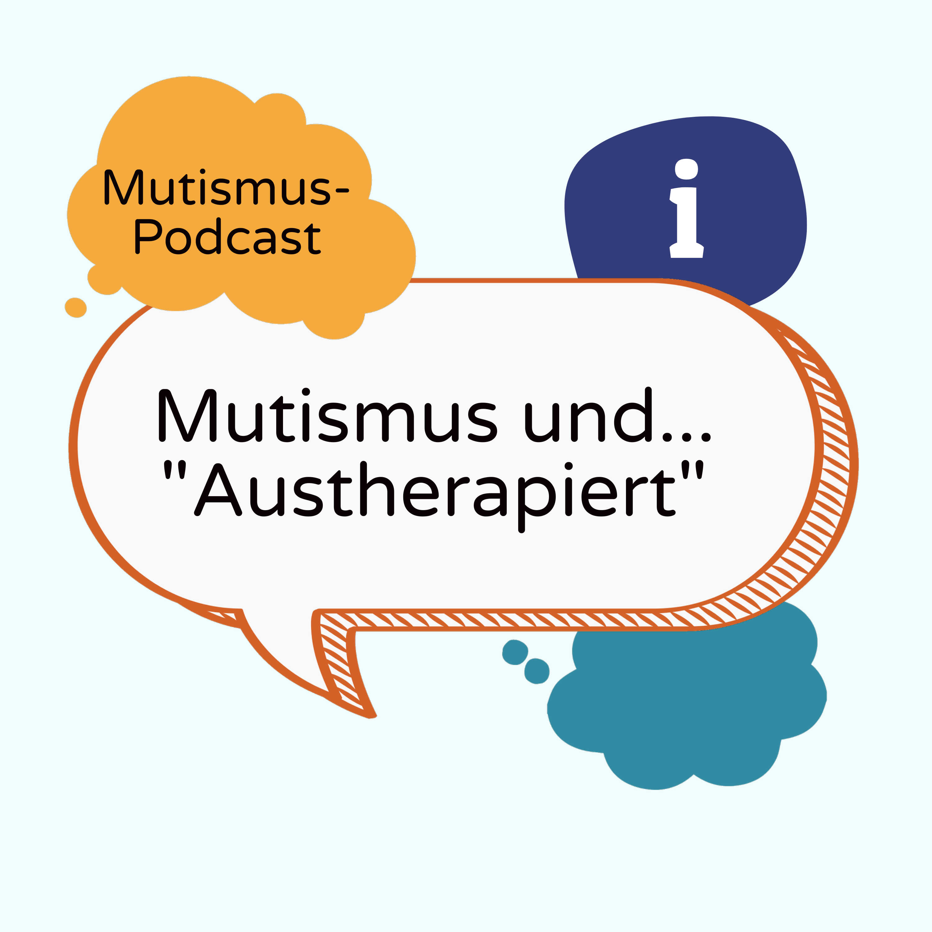 Mutismus-Podcast