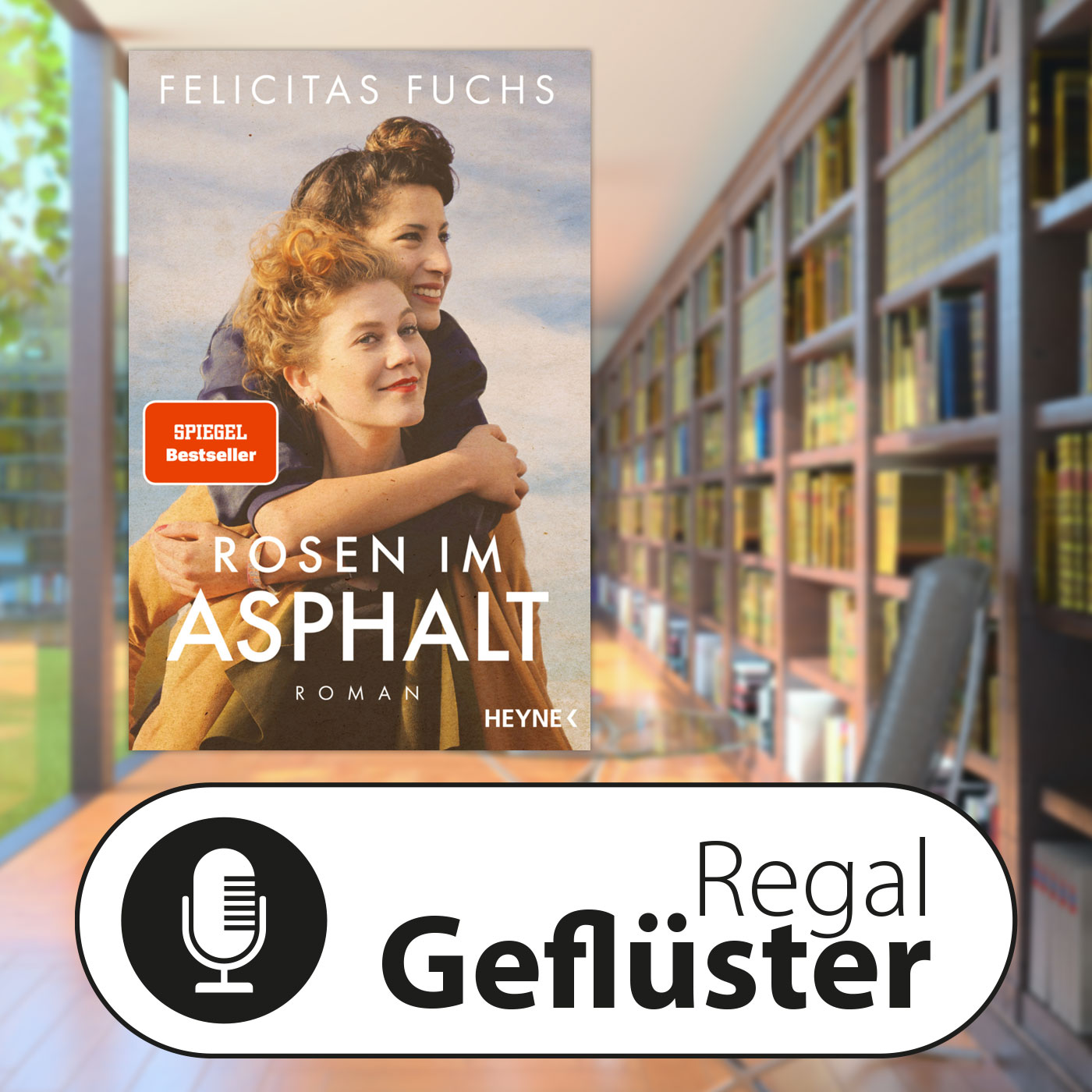 Felicitas Fuchs: Rosen im Asphalt episode artwork