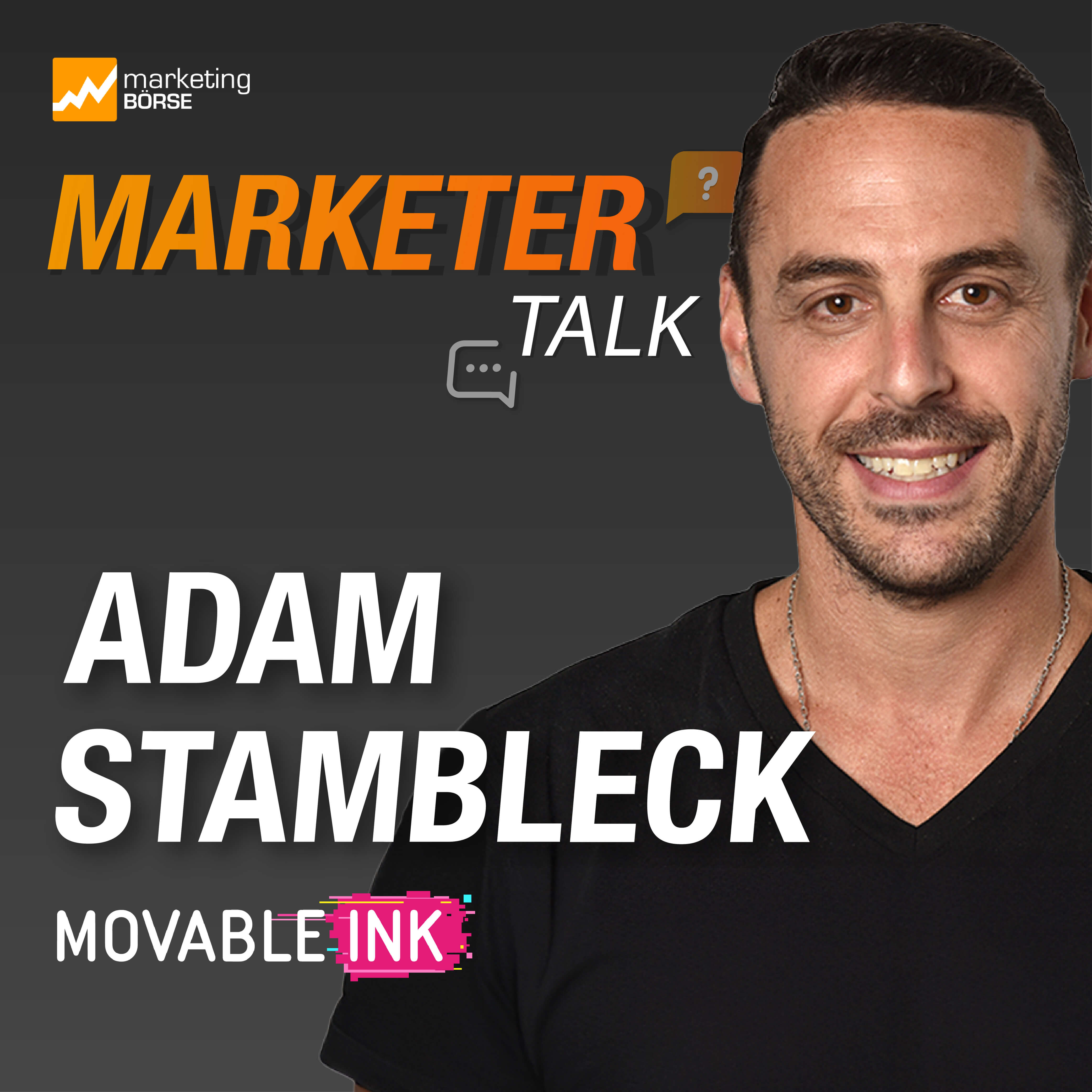 Marketer Talk mit Adam Stambleck von Movable Ink [EN] episode artwork