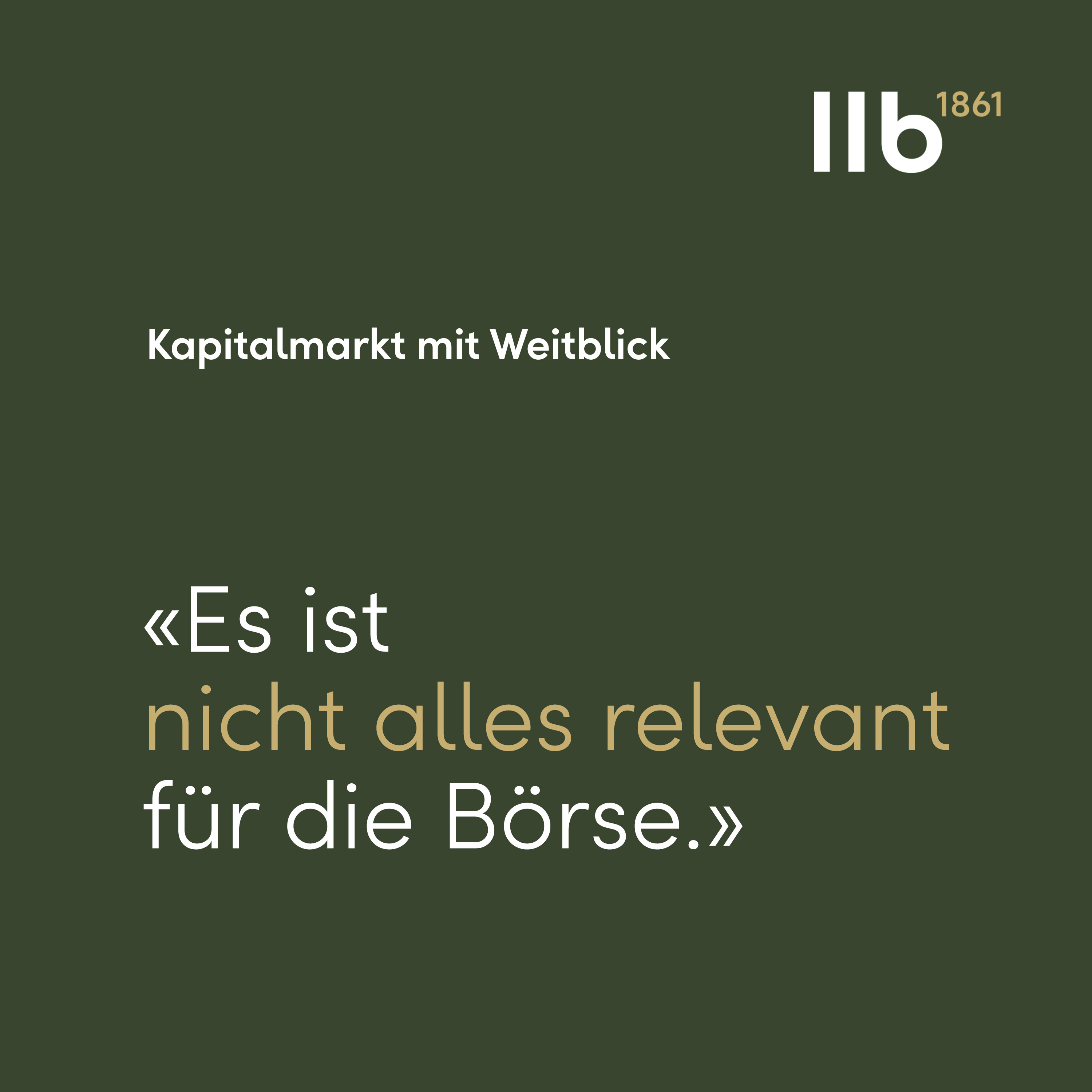 Kapitalmarkt mit Weitblick: Der Finanz-Podcast der LLB Österreich