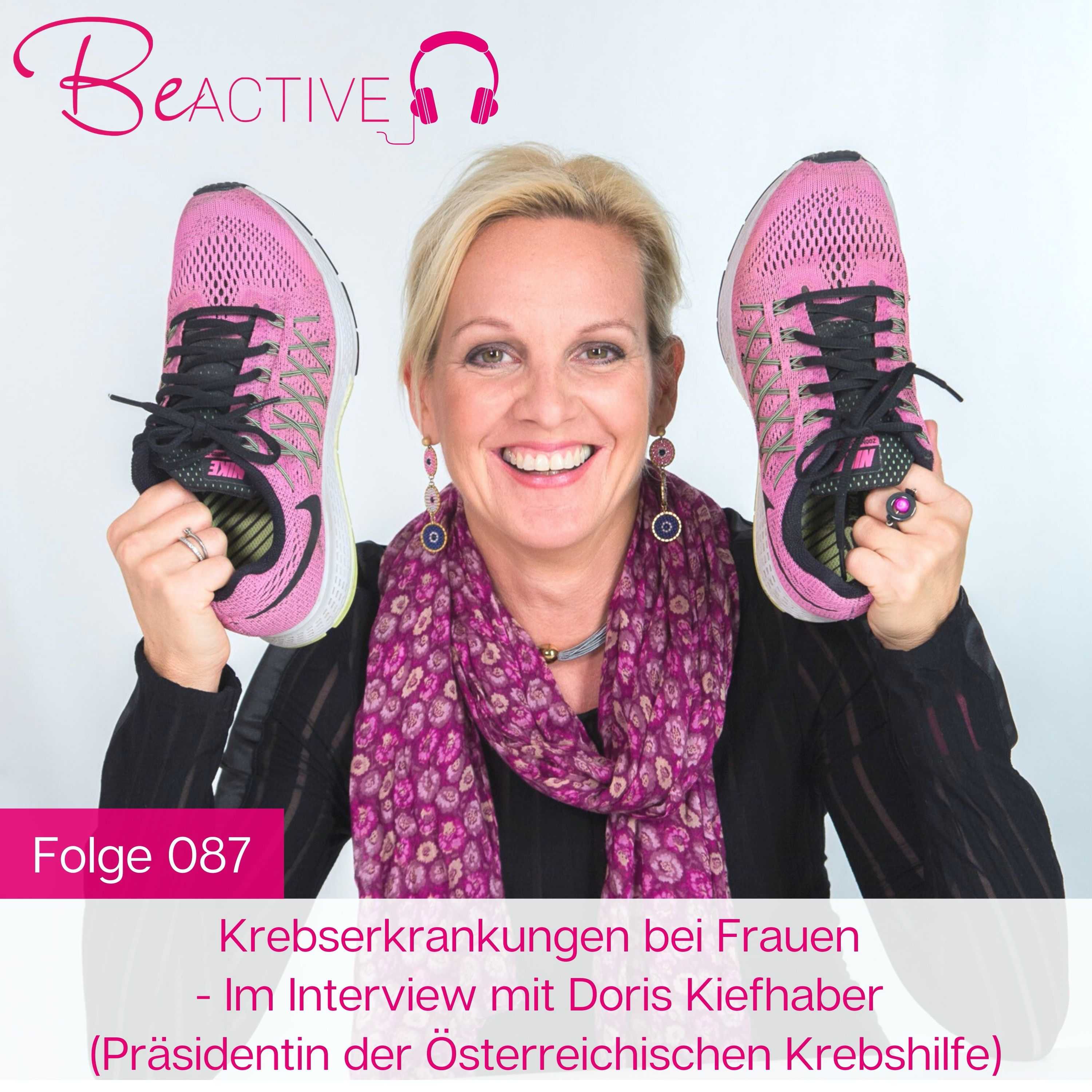 087 Krebserkrankungen bei Frauen - Im Interview mit Doris Kiefhaber (Präsidentin der Österreichischen Krebshilfe) episode artwork