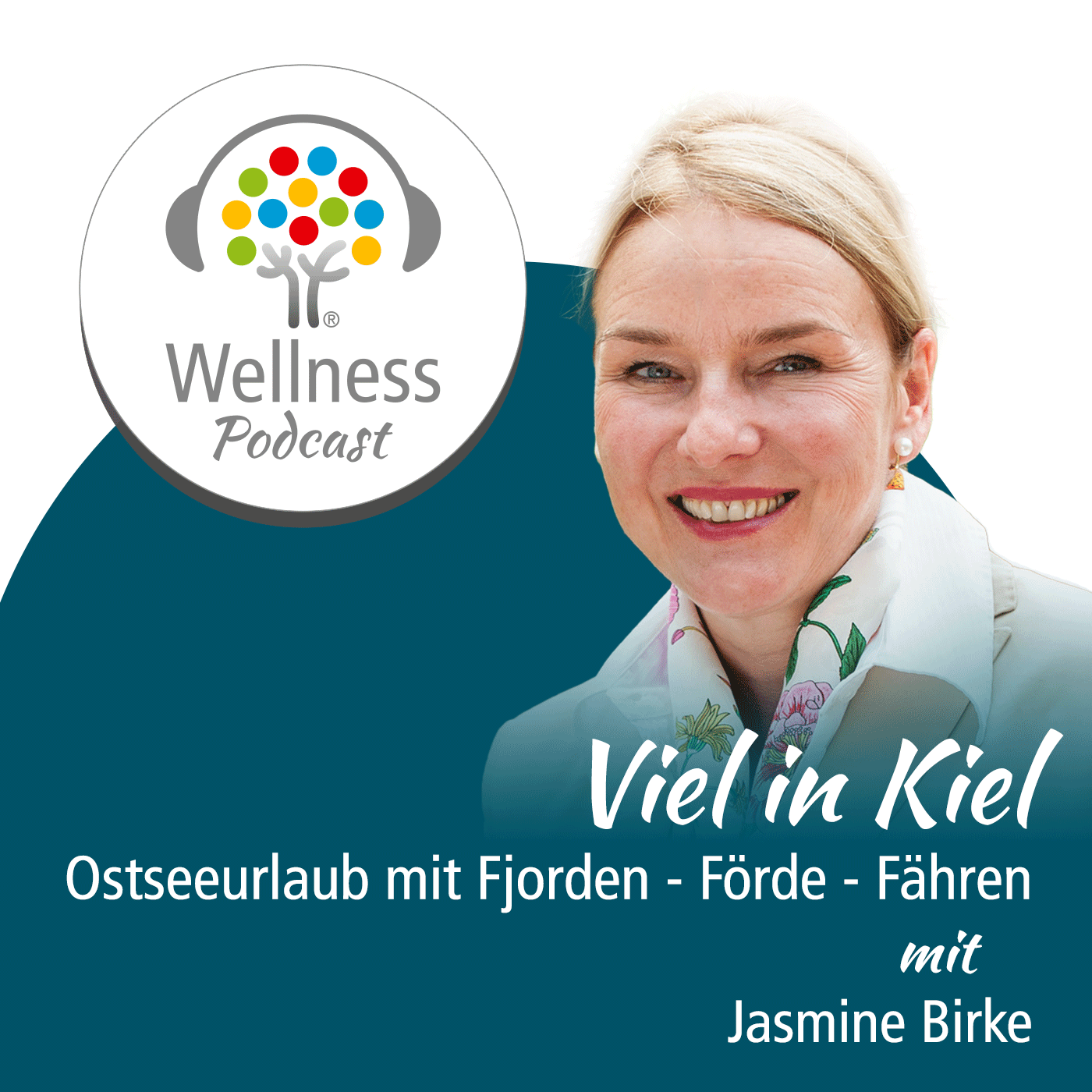 Wellness-Podcast: Be well and enjoy!