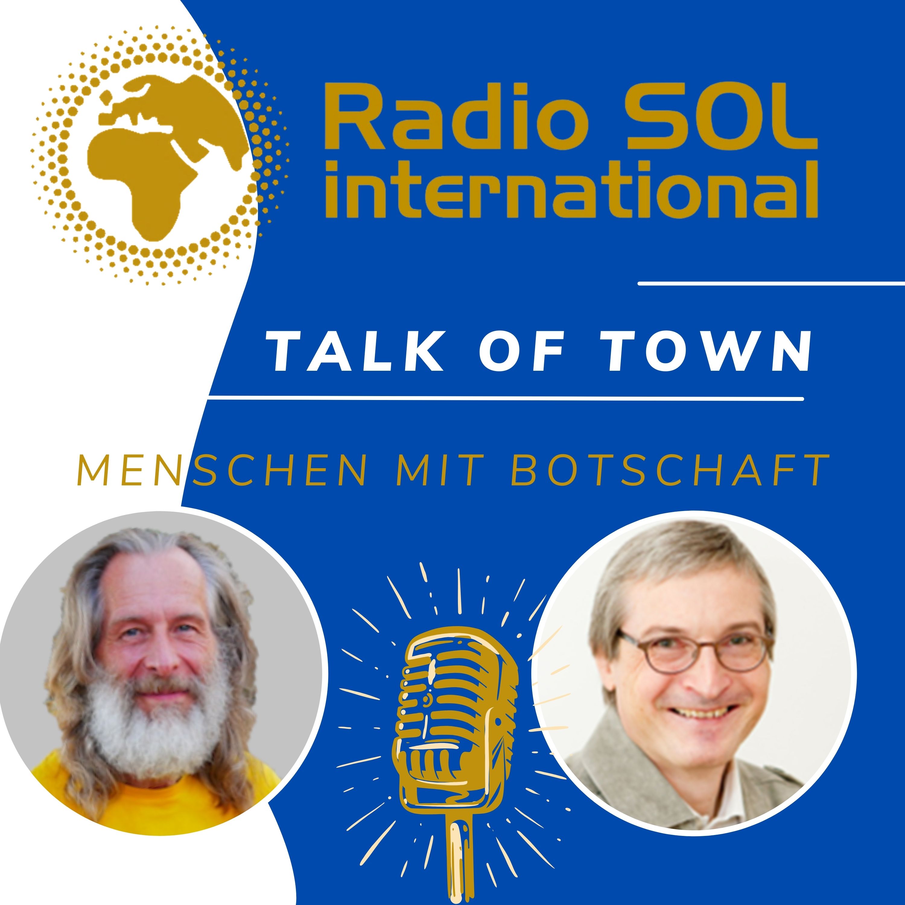 Radio SOL Talk of Town - Menschen mit Botschaft