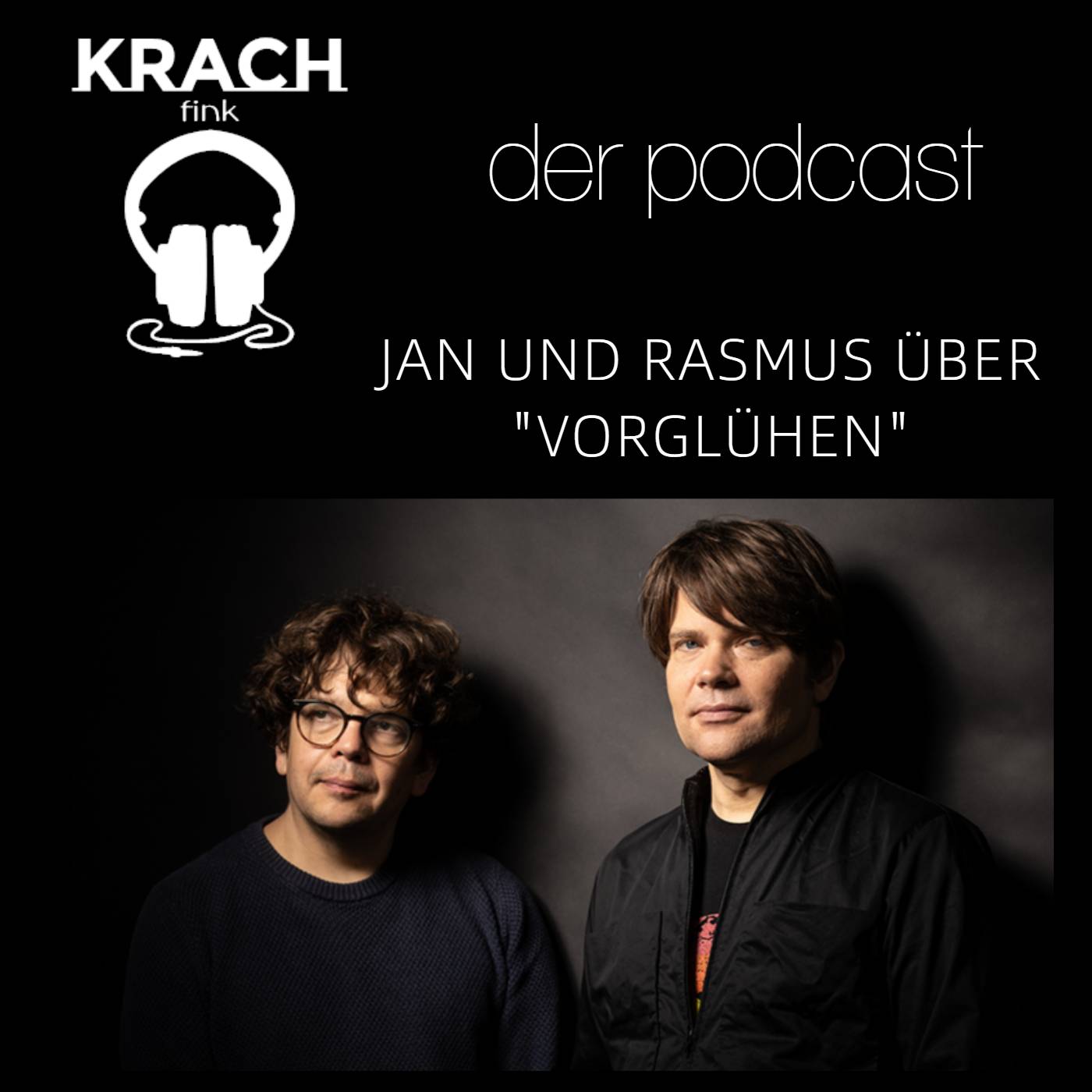 Folge 78 mit Jan und Rasmus über "Vorglühen" episode artwork