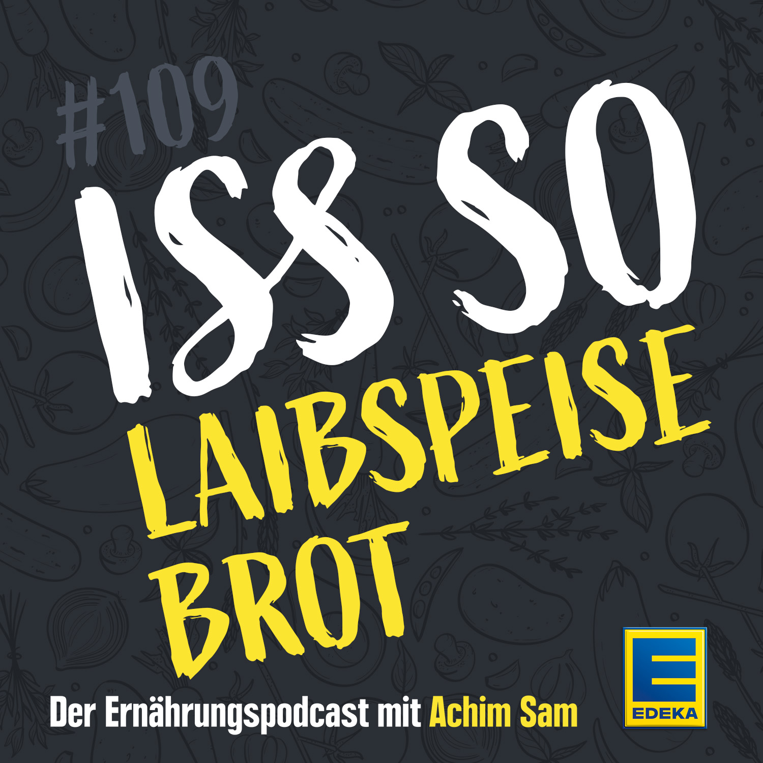 ISS SO – der Ernährungspodcast mit Achim Sam