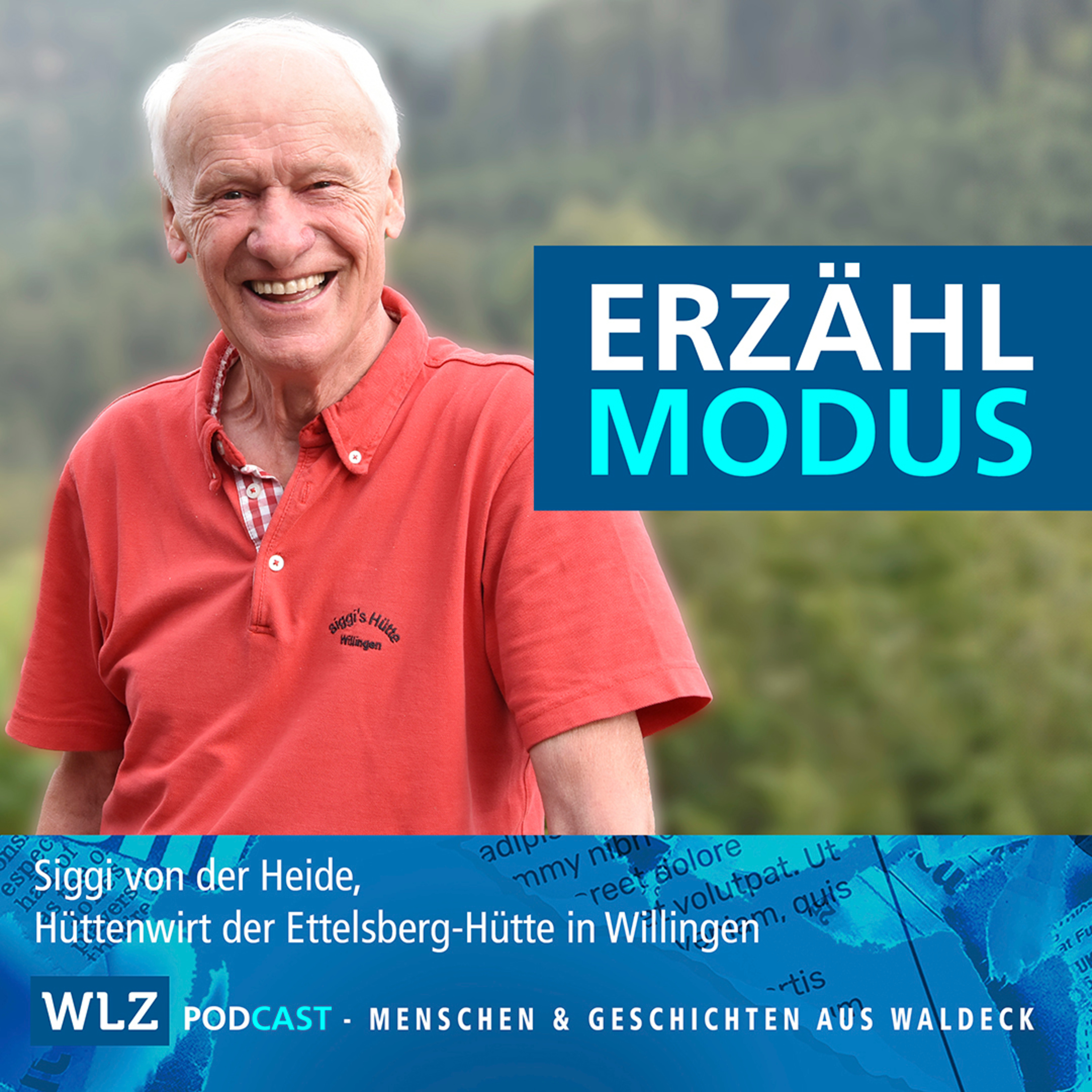#24 Siggi von der Heide ist Hüttenwirt, Entertainer und Seelsorger zugleich