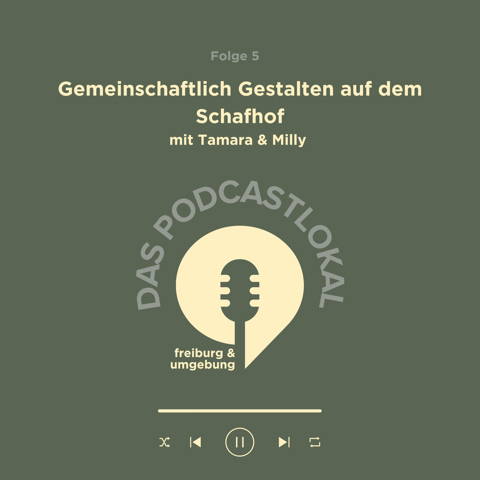 #5 Gemeinschaftlich gestalten auf dem Schafhof - mit Tamara und Milly episode artwork