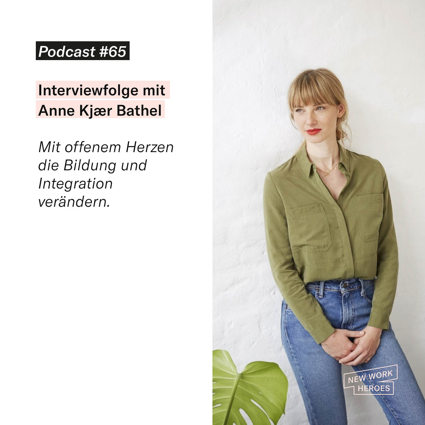 New Work Heroes Podcast