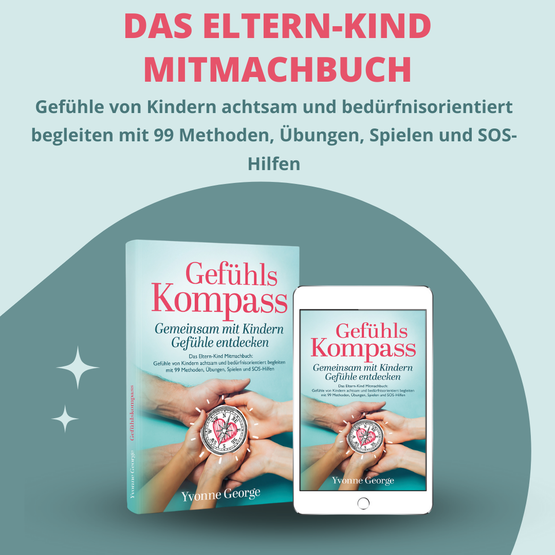 #46 Gefühle bei Kindern achtsam und bedürfnisorientiert begleiten mit dem Gefühlskompass episode artwork