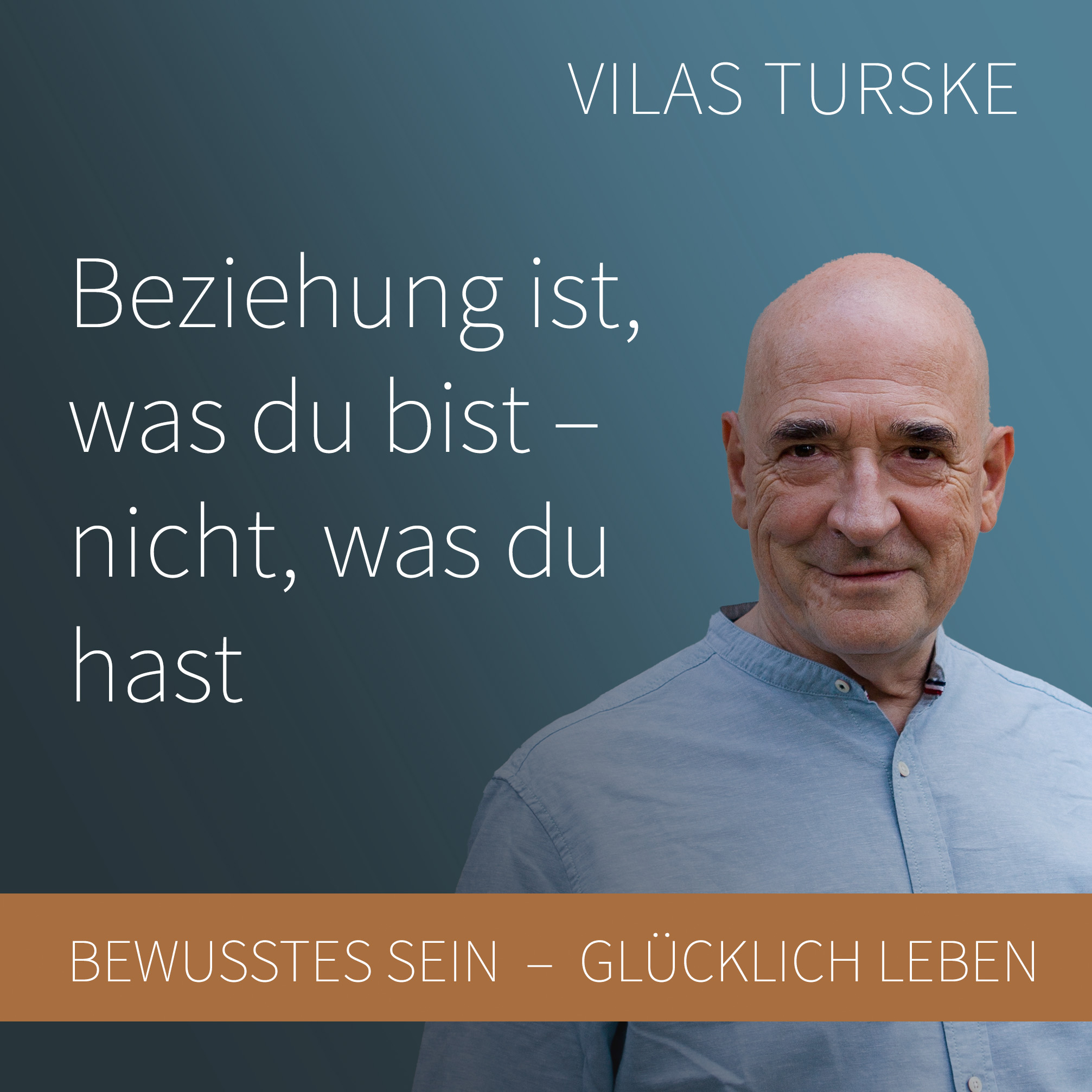 Bewusstes Sein - Glücklich Leben