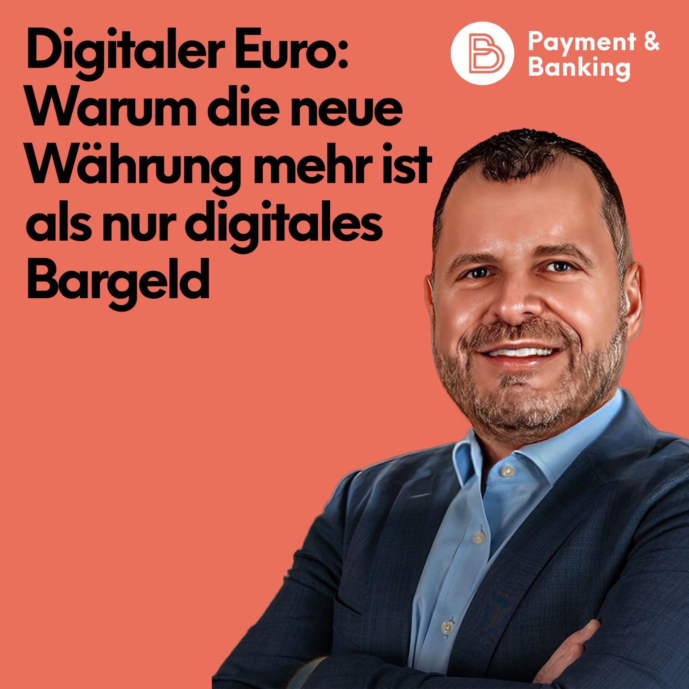 #543: Digitaler Euro: Warum die neue Währung mehr ist als nur digitales Bargeld
