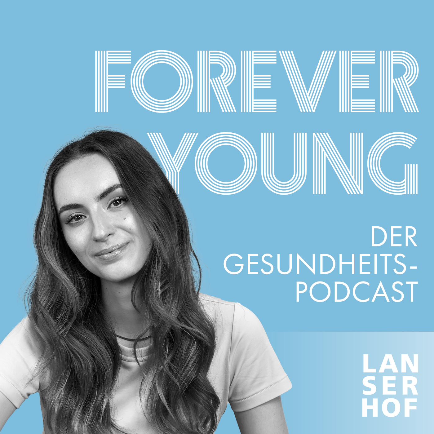 Forever Young - Der Longevity-Podcast