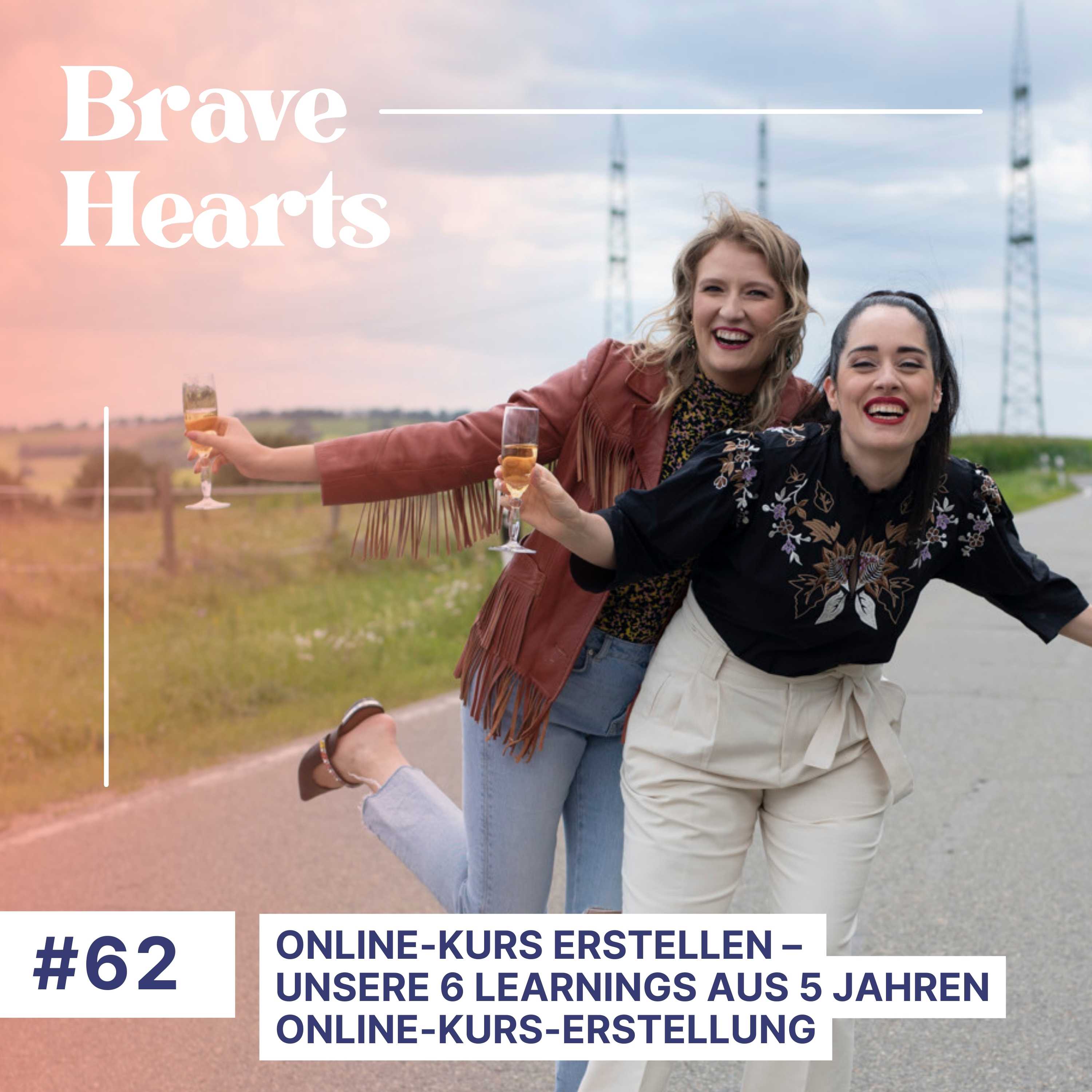 Brave Hearts – Der Business-Podcast für mutige Expert*innen