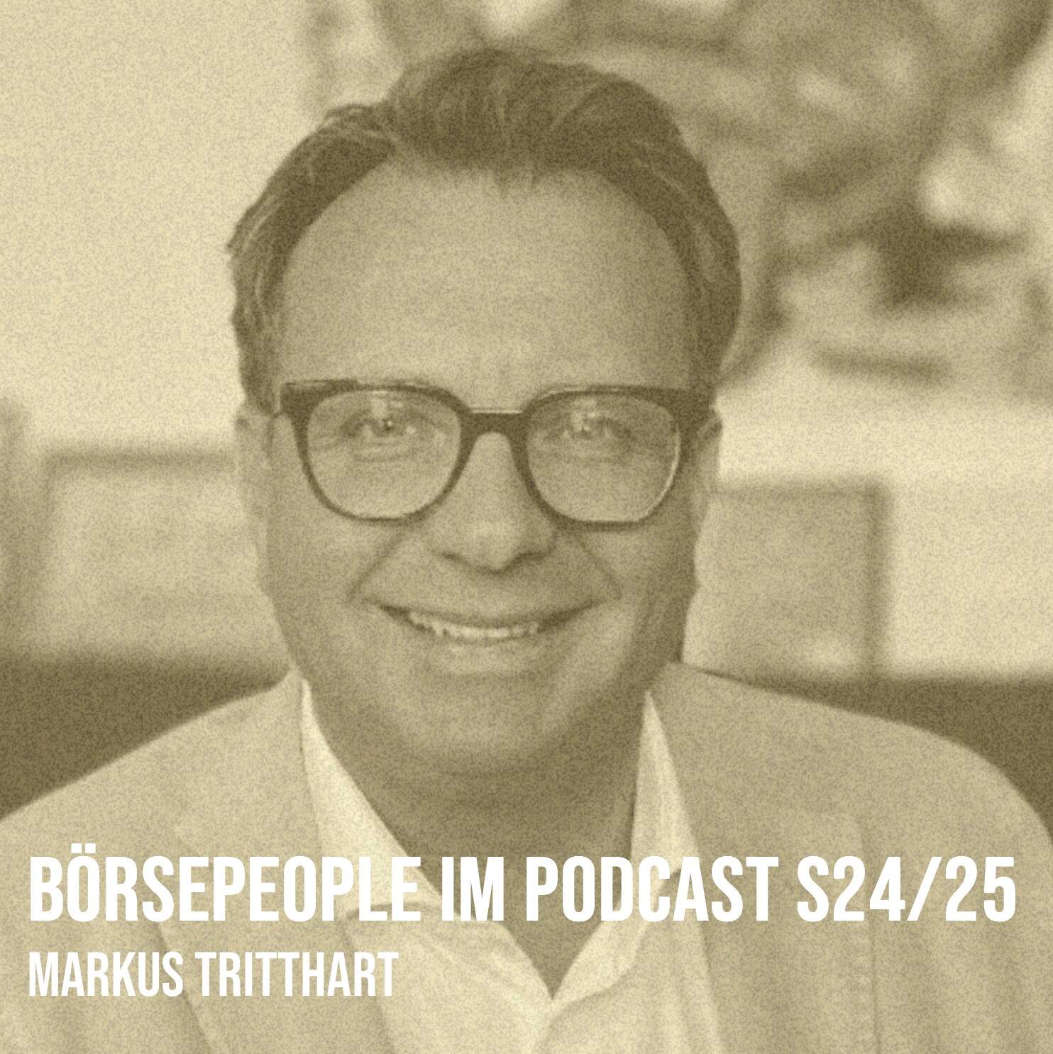 Börsepeople im Podcast S24/25: Markus Tritthart