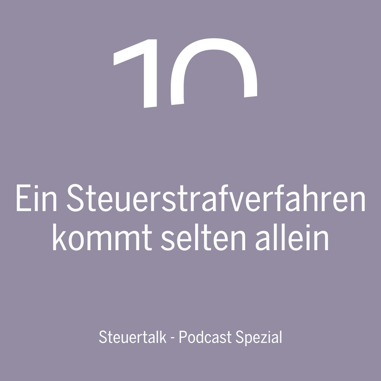 Ein Steuerstrafverfahren kommt selten allein episode artwork
