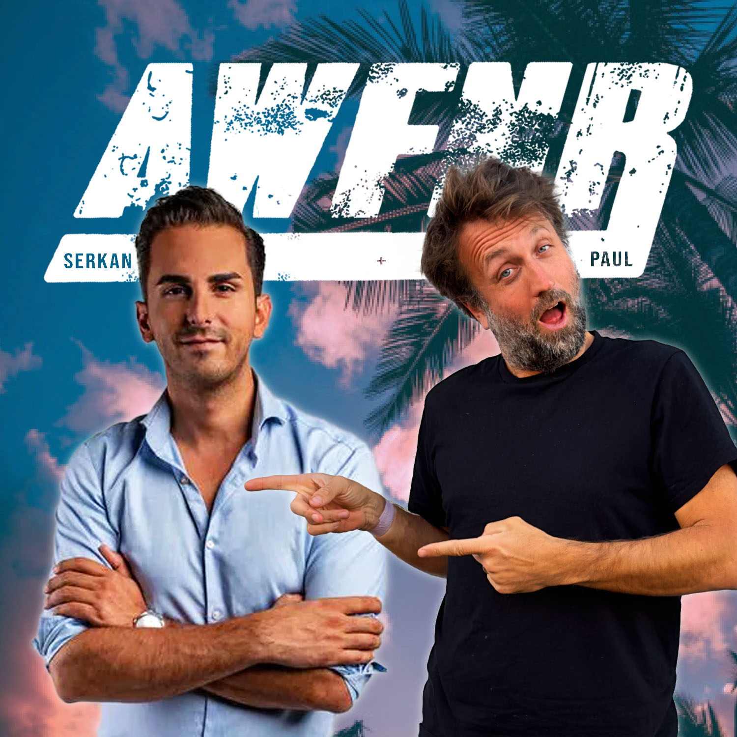 AWFNR #465 - SERKAN EREN & PAUL - HELFEN mit STELP