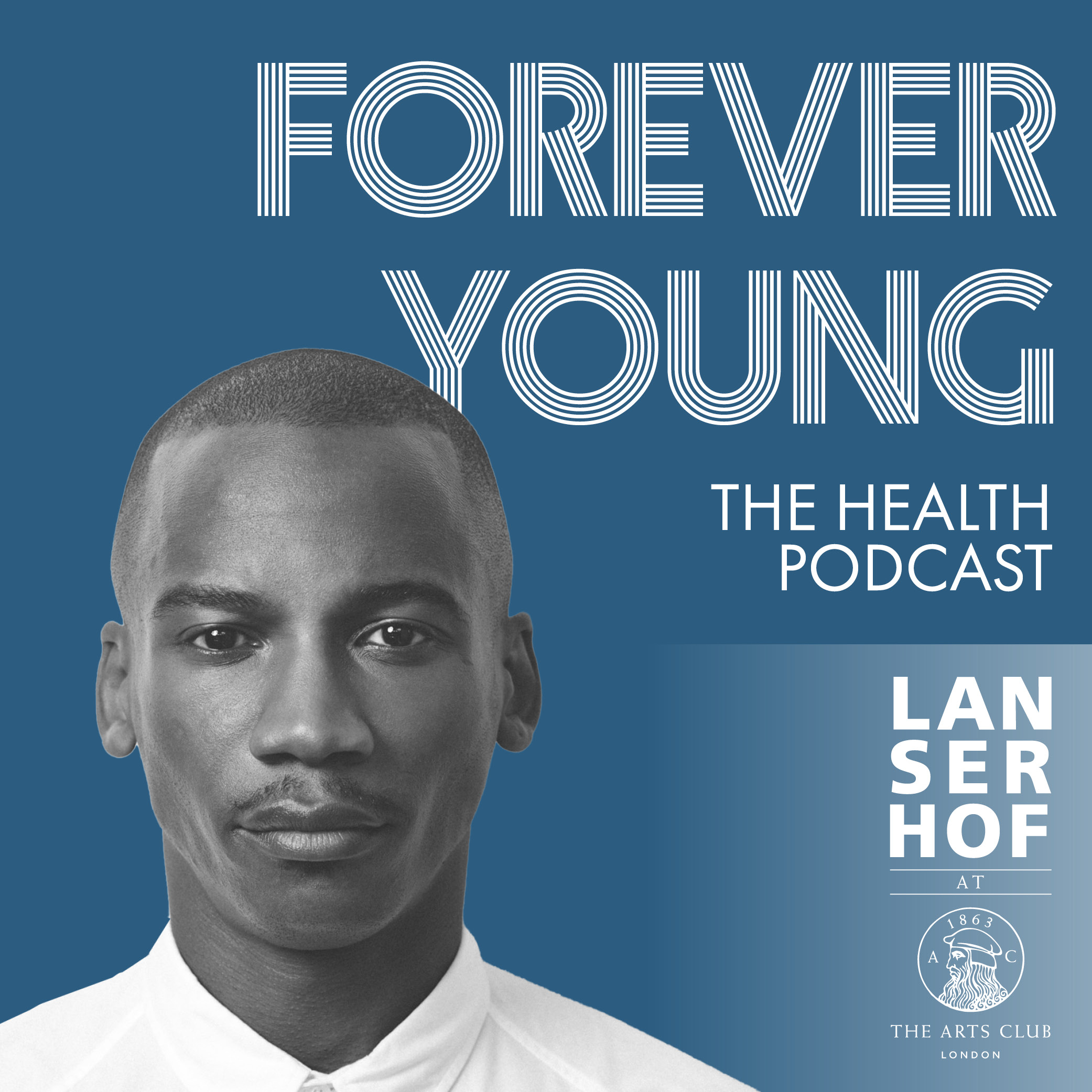 Forever Young (Eng) - The Health Podcast