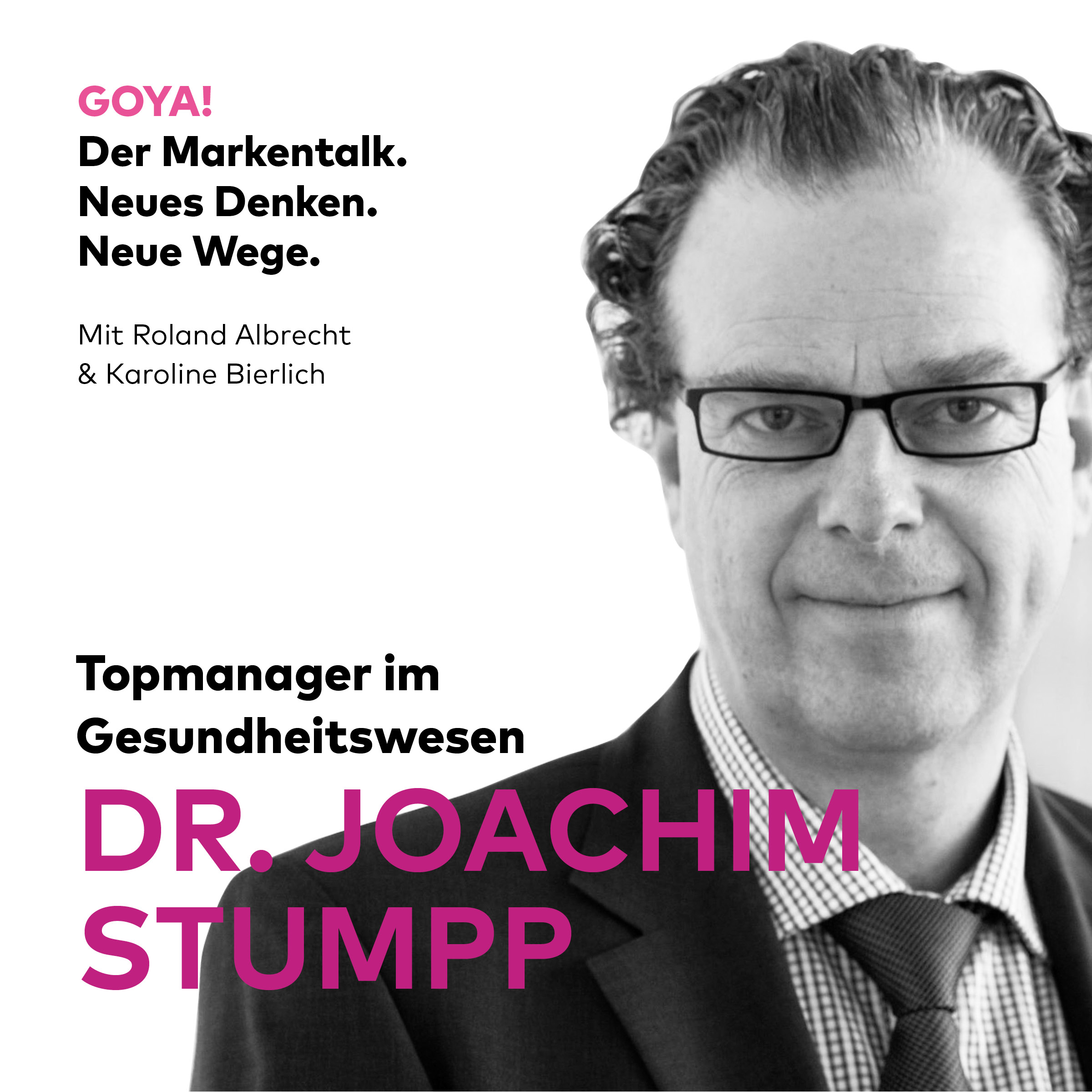 GOYA! Der Markentalk.