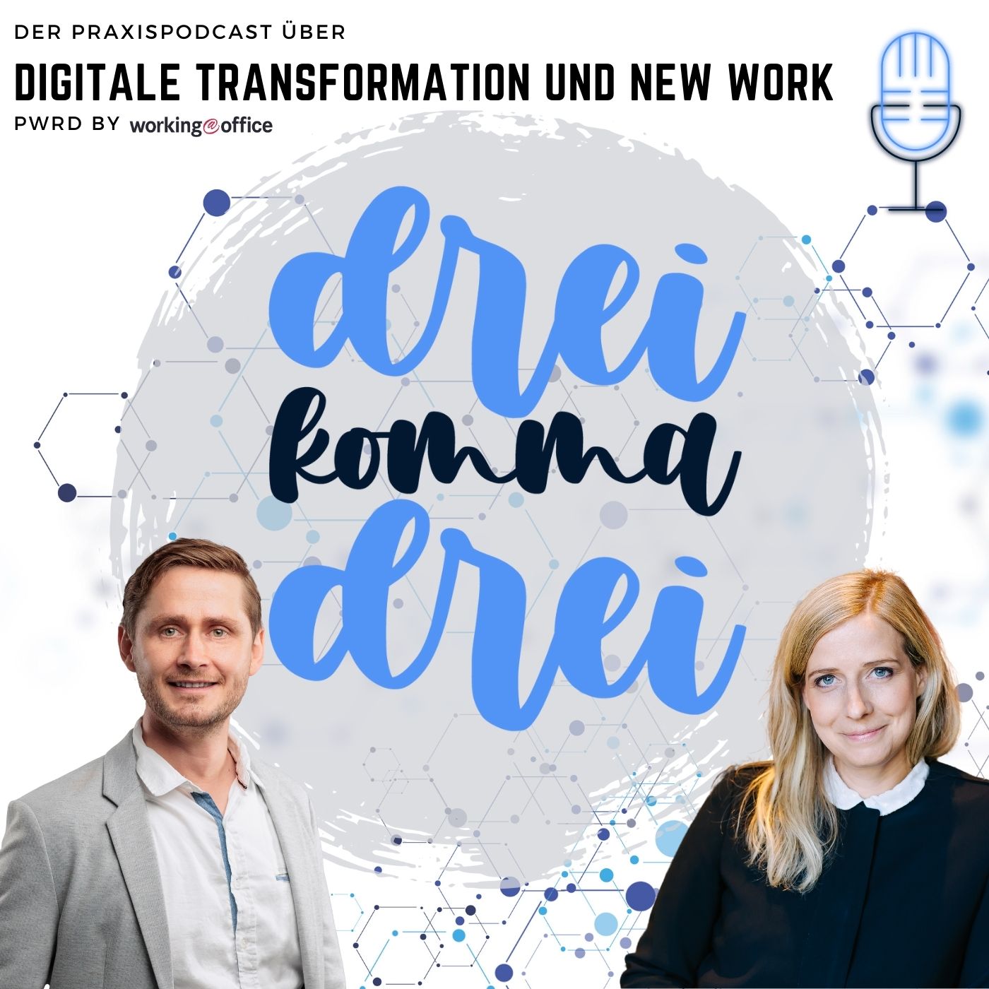 dreikommadrei - der Praxispodcast zu digitaler Transformation und New Work