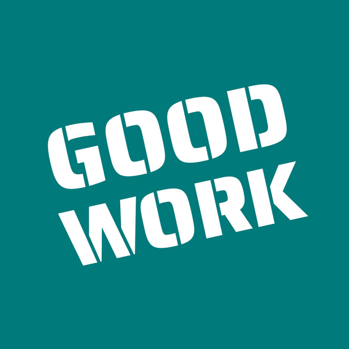 GOOD WORK - Der Podcast für zukunftsfähige Arbeitskultur