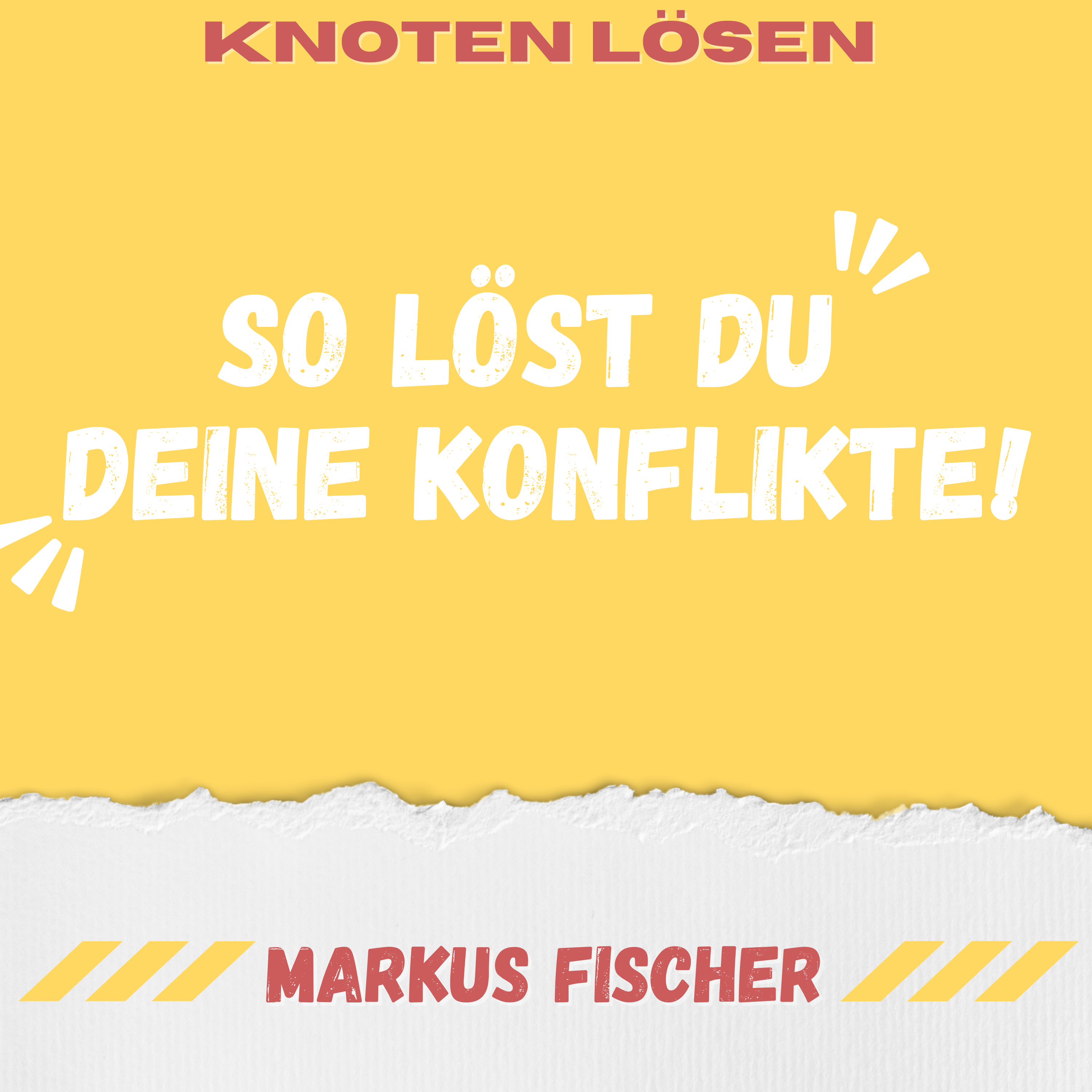 So löst Du deine Konflikte