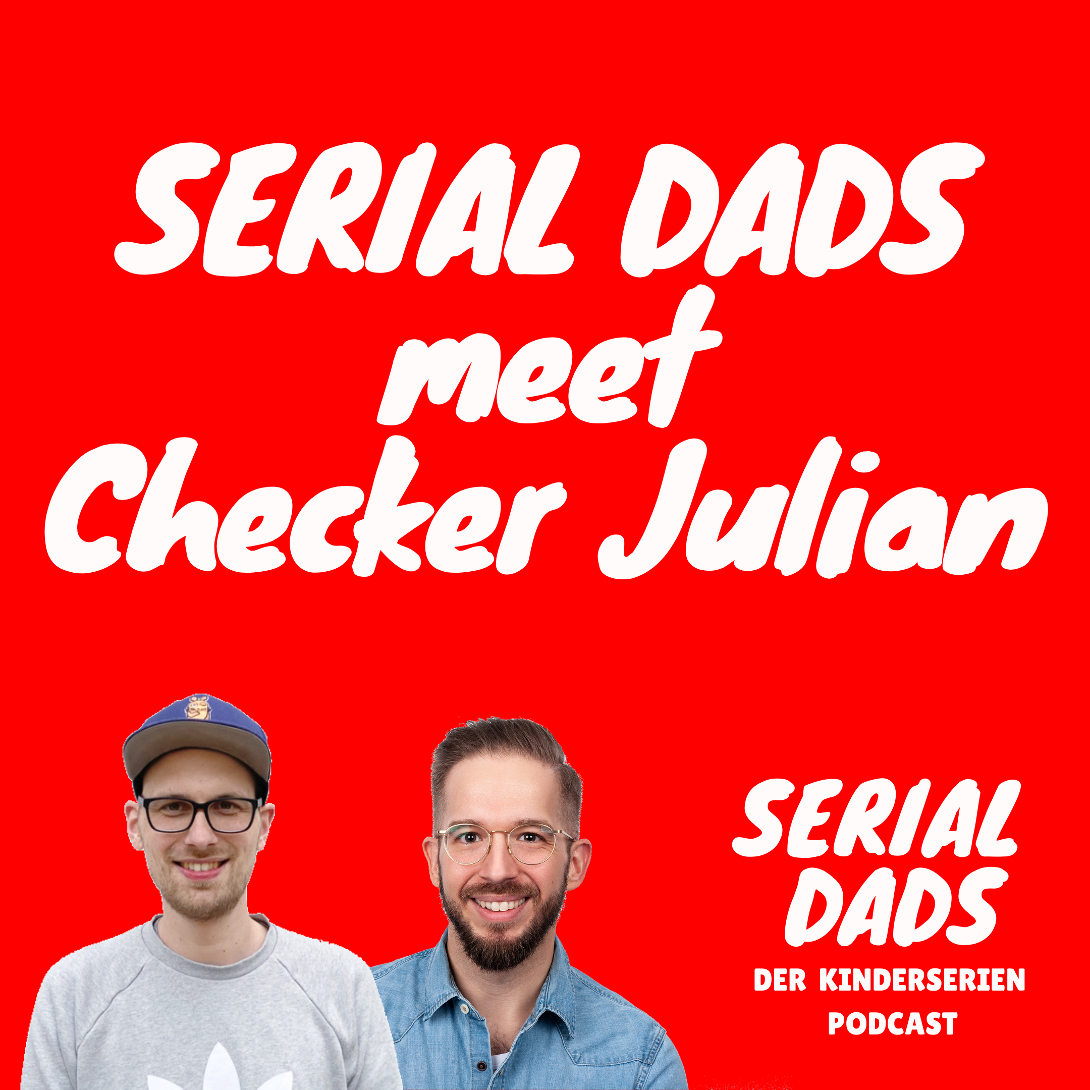 Serial Dads – Der Kinderserien Podcast